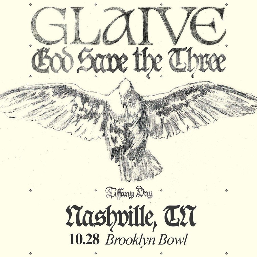 Glaive - God Save The Three Tour