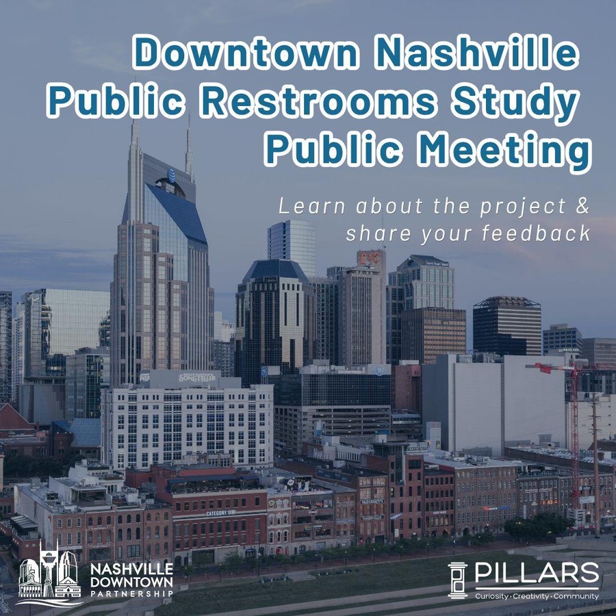Downtown Nashville Public Restrooms Study Public Meeting