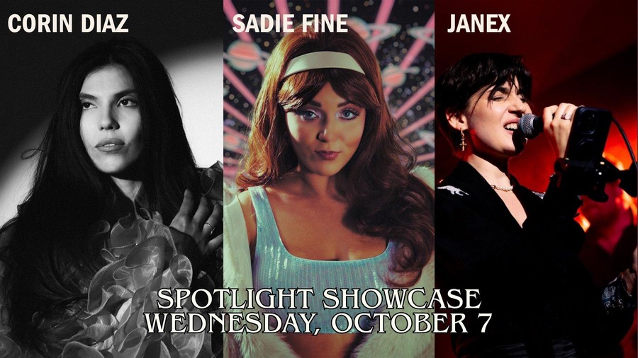 Artist Showcase: JANEX, Corin Diaz, Sadie Fine