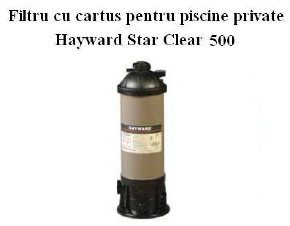 Filtru cu cartus pentru piscine private Hayward Star Clear 500