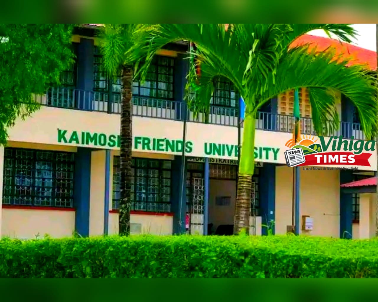 Kaimosi Friends University KAFU main campus in Kaimosi, Vihiga County, Kenya - chartered public university established 2022