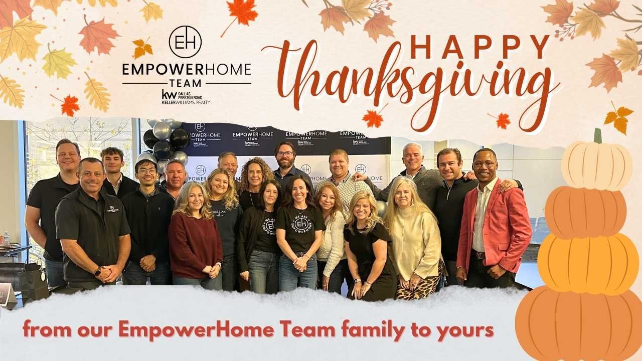 Happy Thanksgiving From EmpowerHome Team in Dallas!