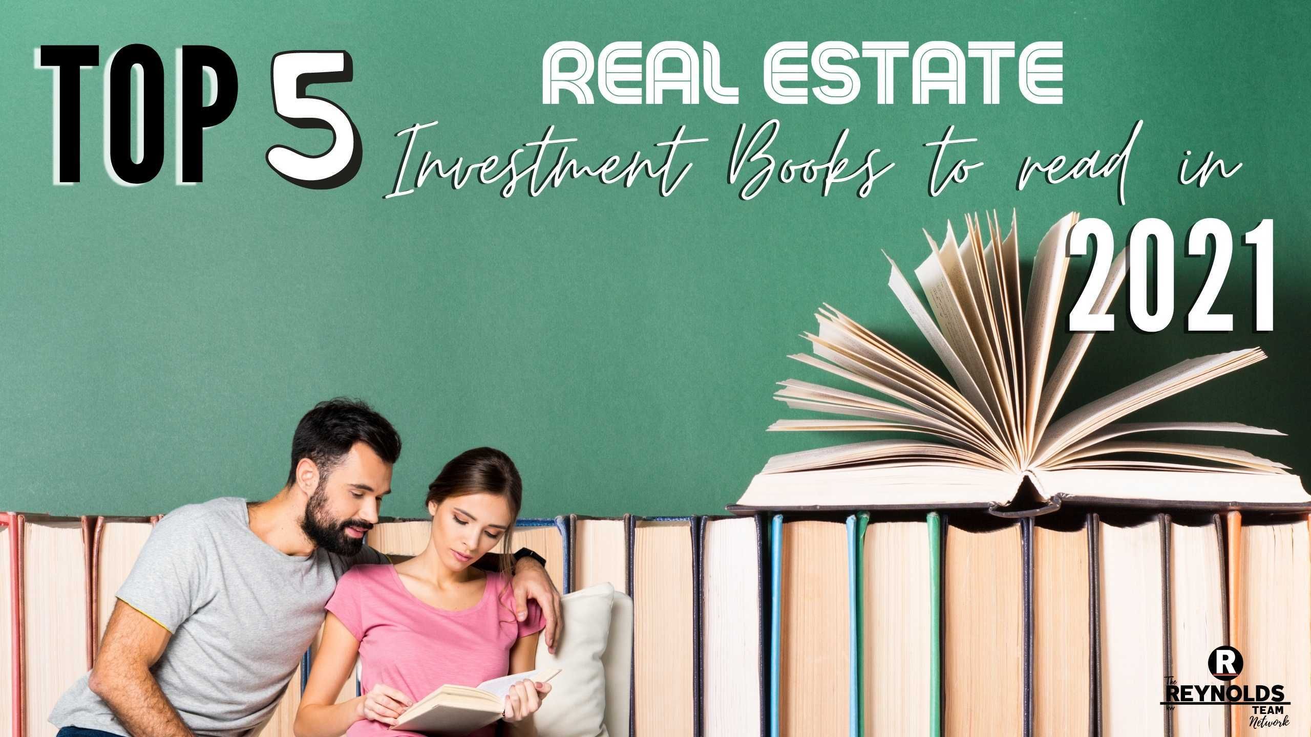 Top 5 Real Estate Investment Books To Read In 2021