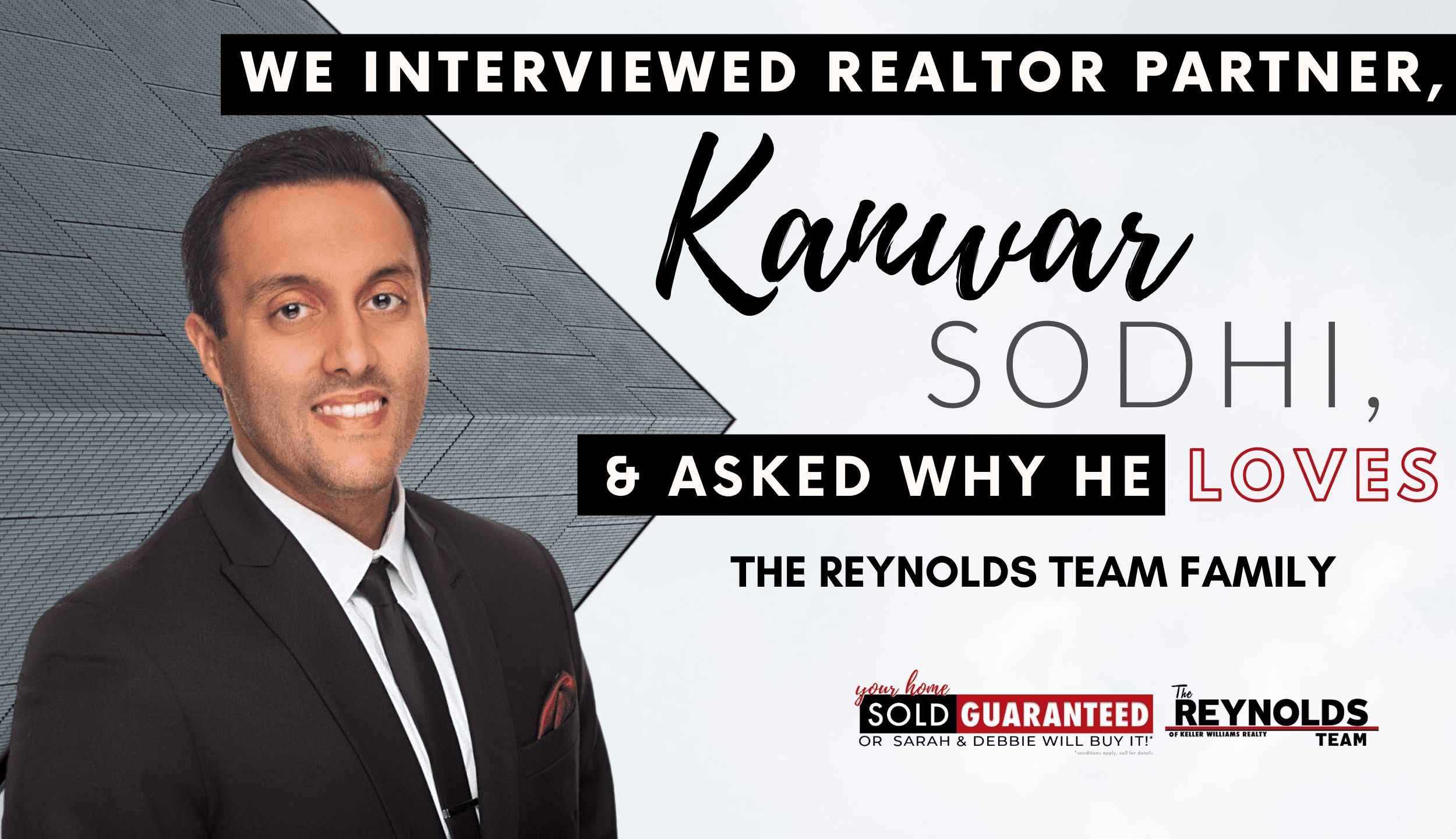 Kanwar Sohdi Gives The Inside Scoop On How He Became A Top-Grossing Real Estate Agent With The Reynolds Team