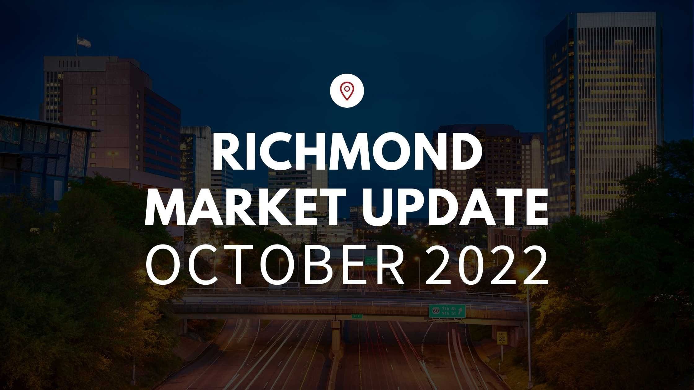 October 2022 Housing Market Update for Richmond, VA