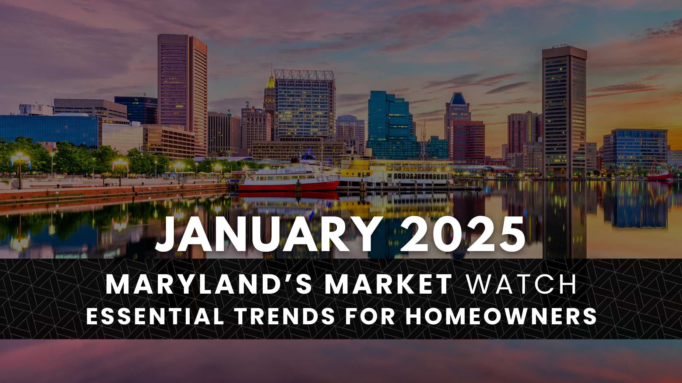Maryland January 2026 Real Estate Market Update