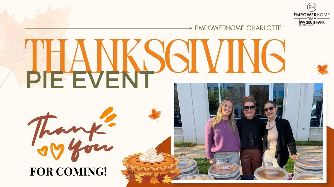 2025 Thanksgiving Pie Day Highlights | EmpowerHome Team Charlotte 