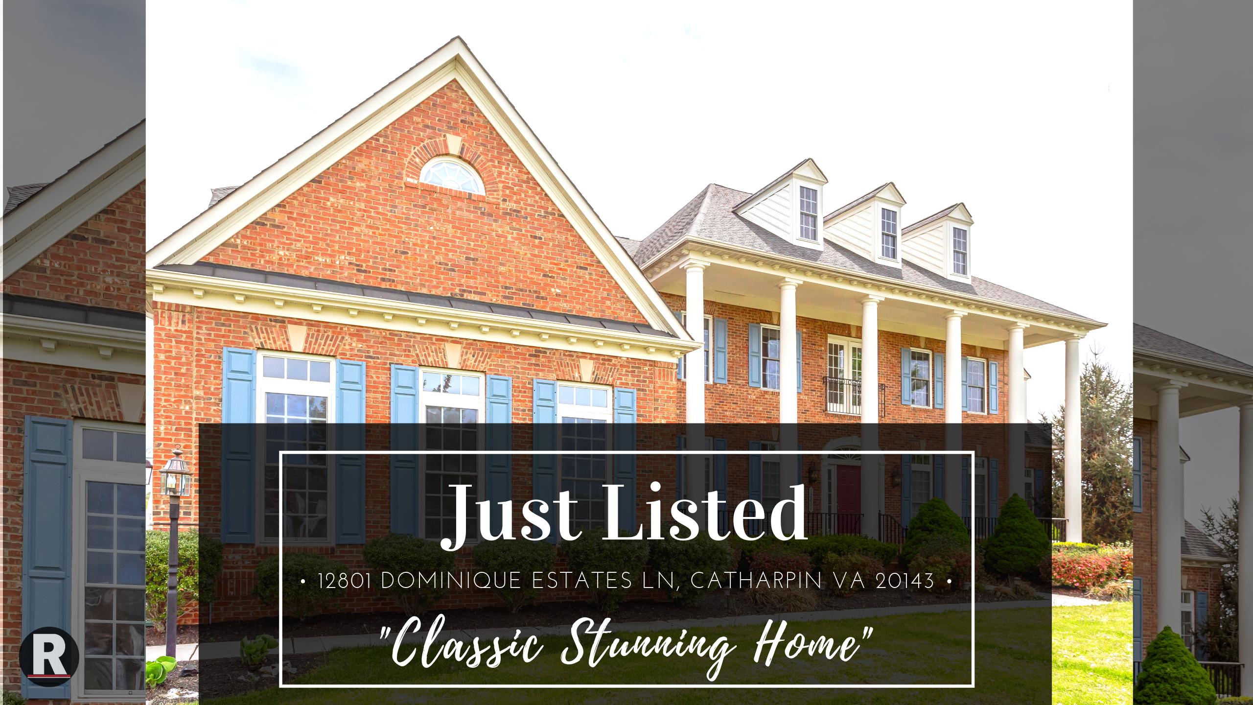 Just Listed! 12801 Dominique Estates Ln, Catharpin VA 20143