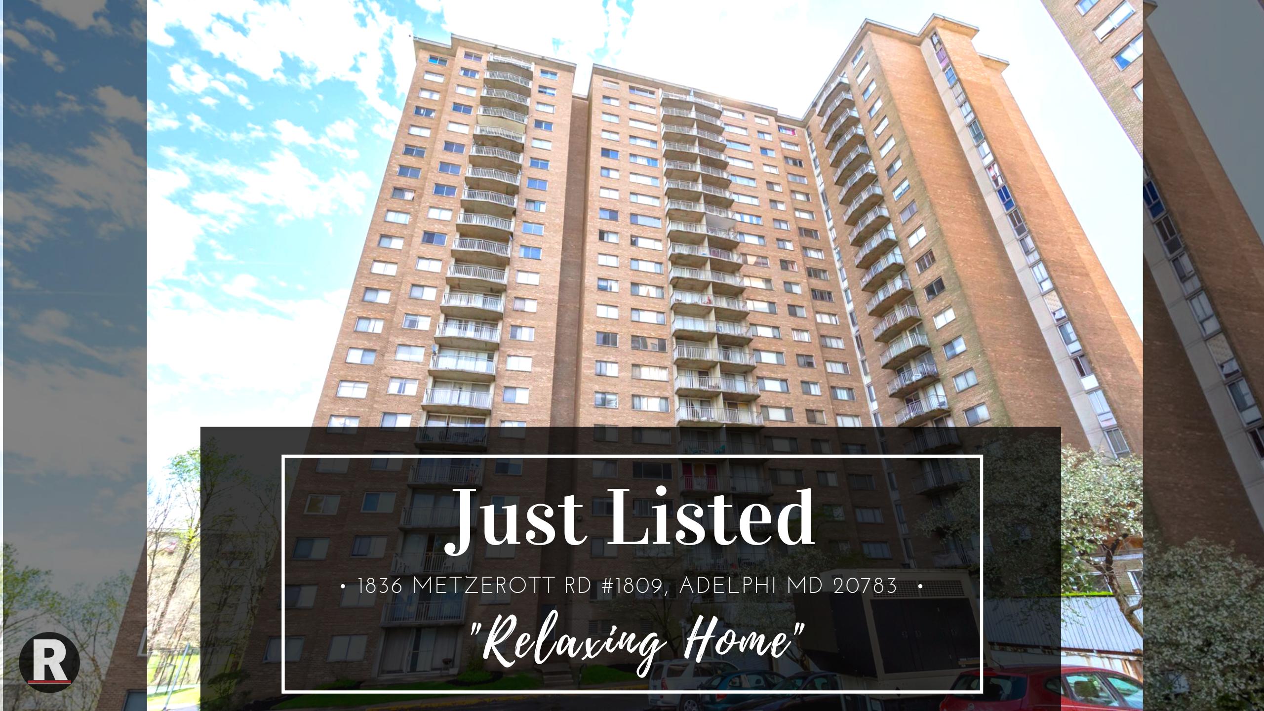 Just Listed! 1836 Metzerott Rd #1809, Adelphi MD 20783