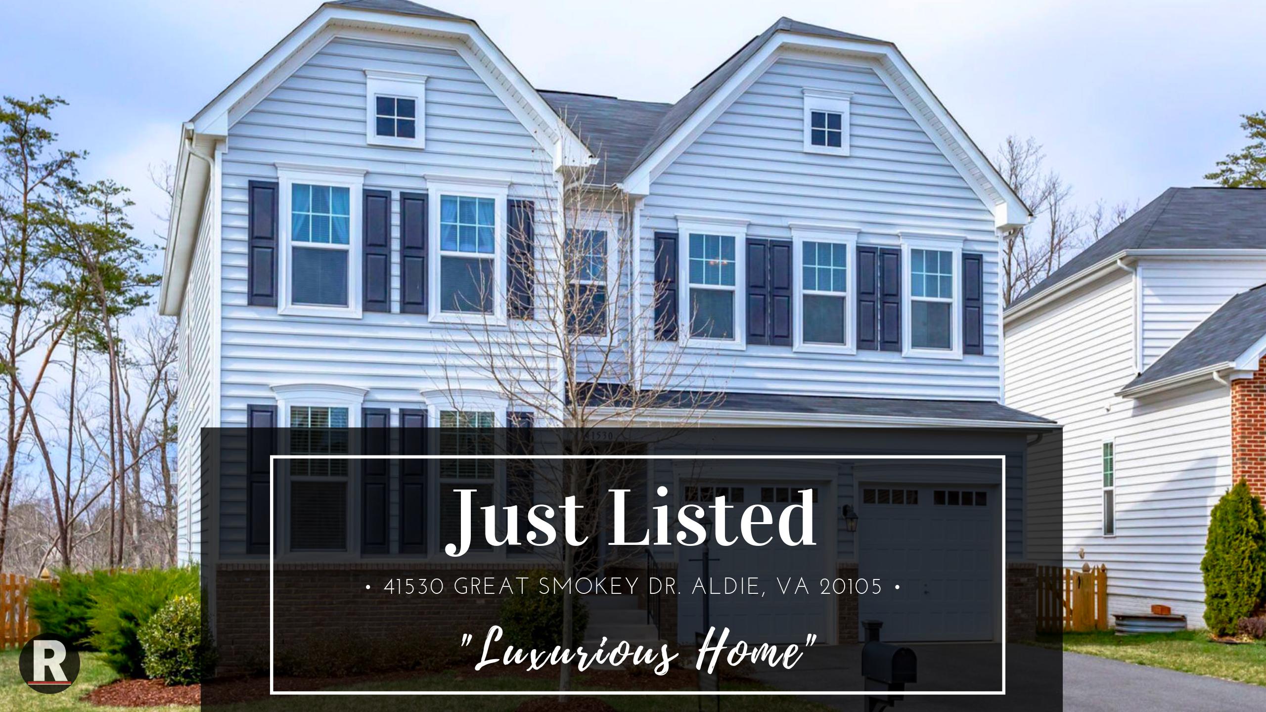 Just Listed! 41530 Great Smokey Dr. Aldie, VA 20105