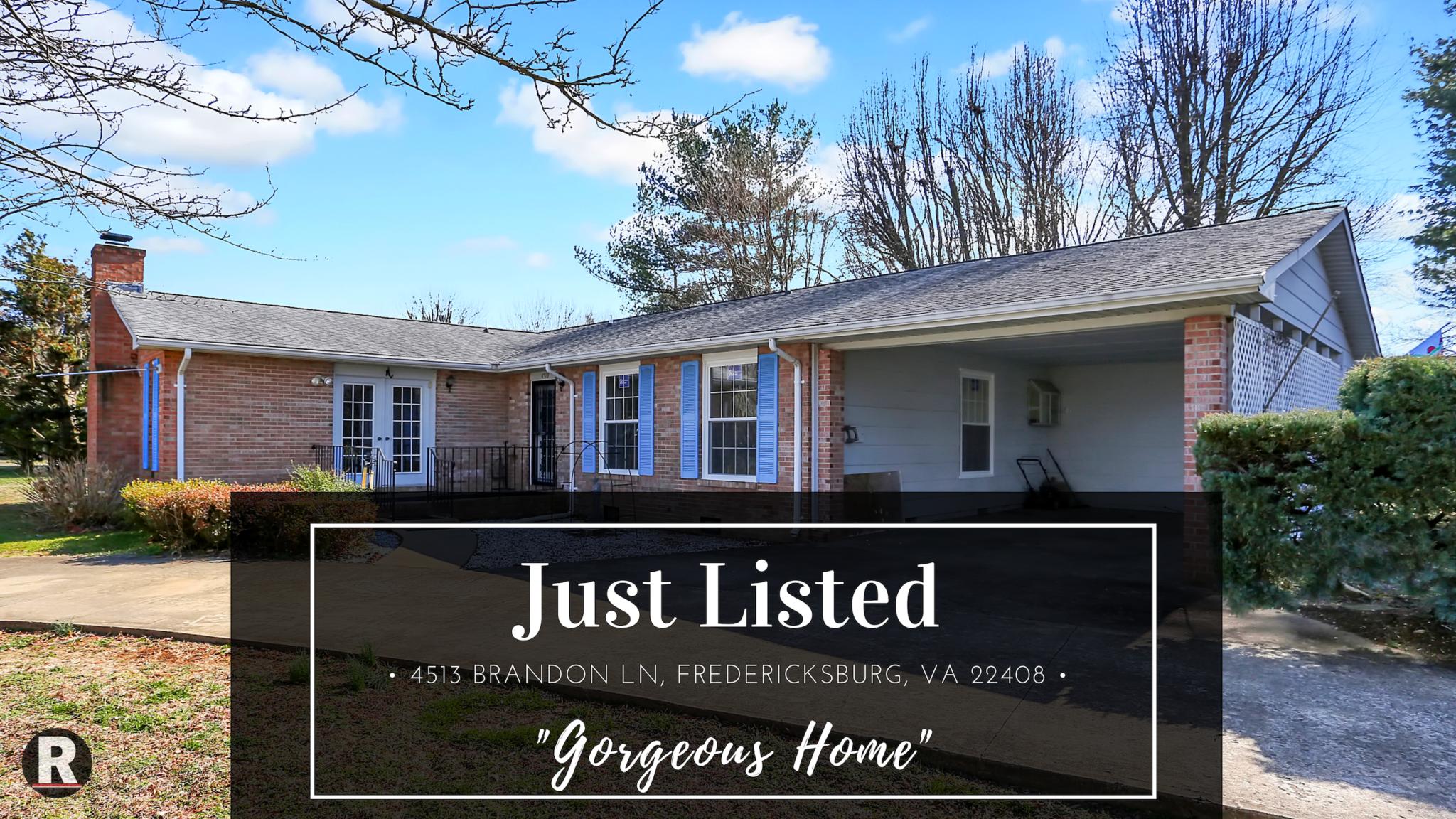 Just Listed! 4513 Brandon Ln, Fredericksburg, VA 22408