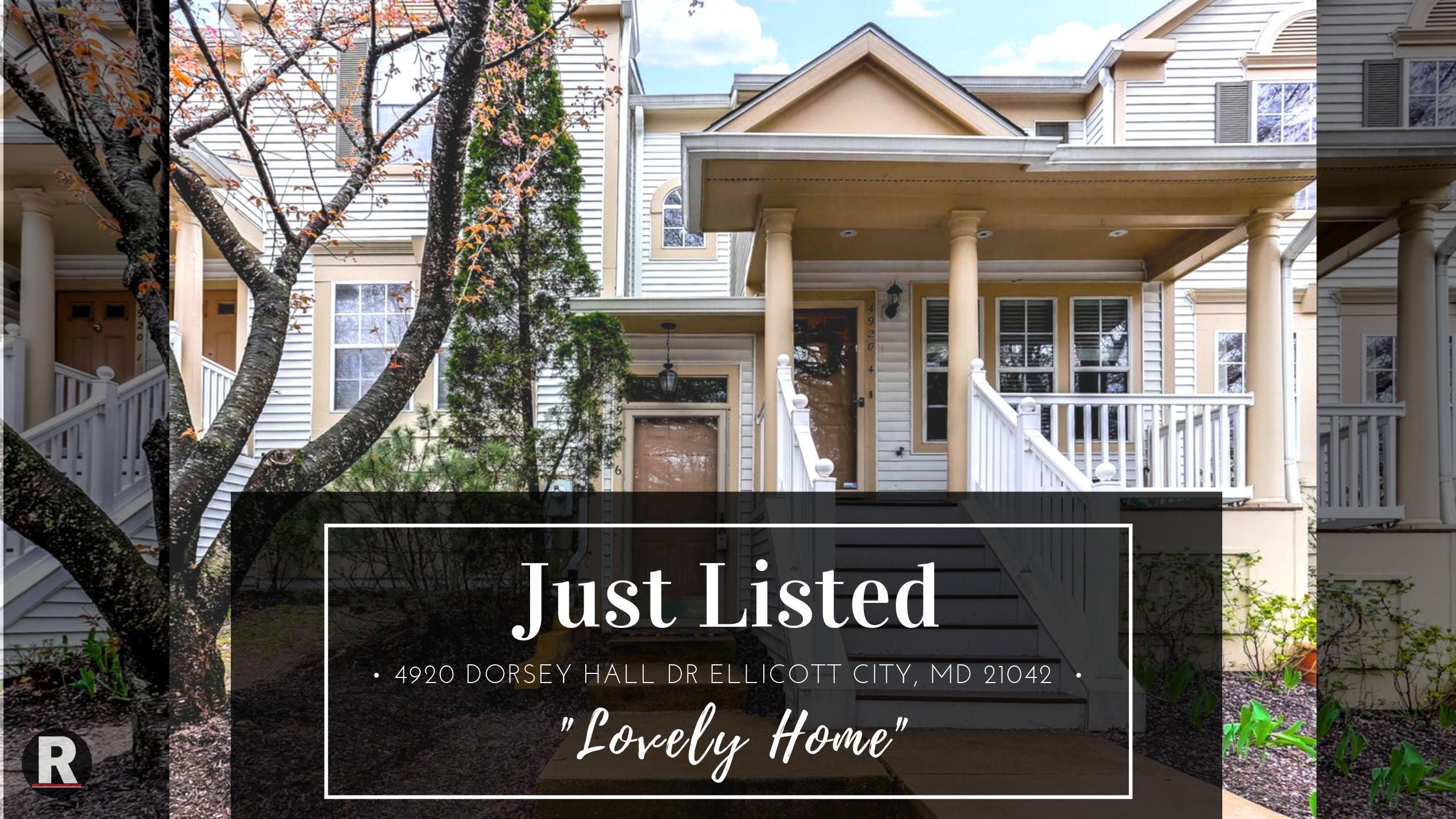 Just Listed! 4920 Dorsey Hall Dr Ellicott City, MD 21042