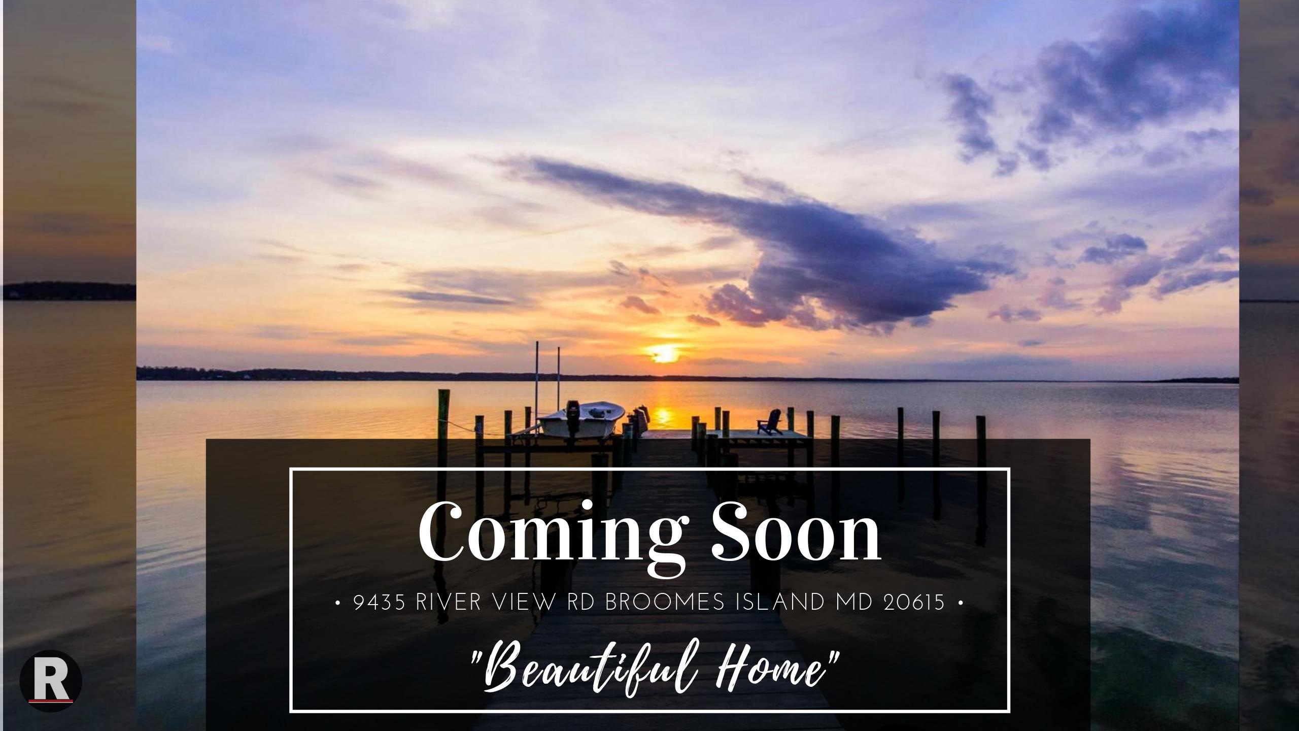 Coming Soon! 9435 River View Rd Broomes Island MD 20615