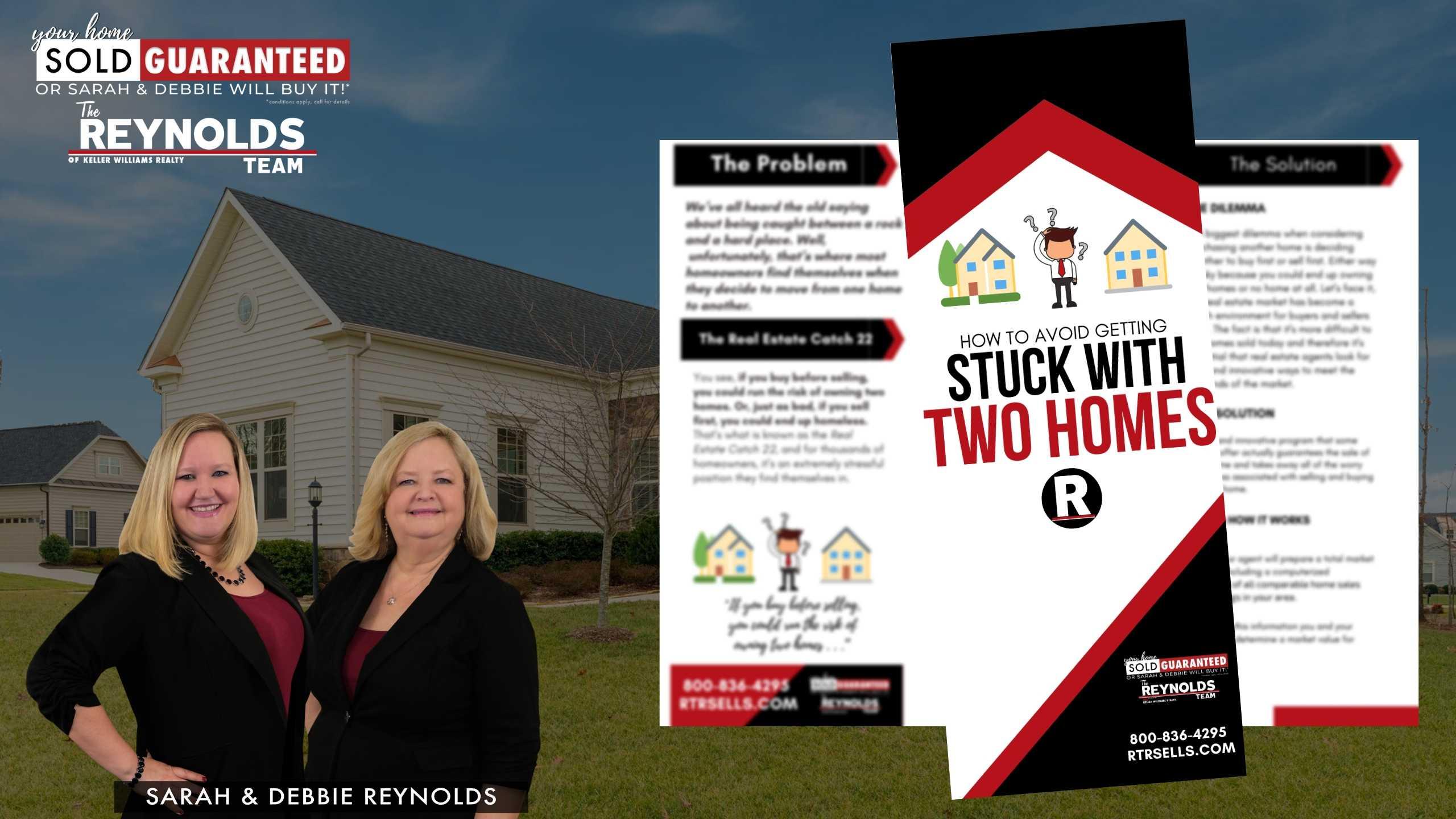 FREE Report- How To Avoid Getting Stuck With 2 Homes