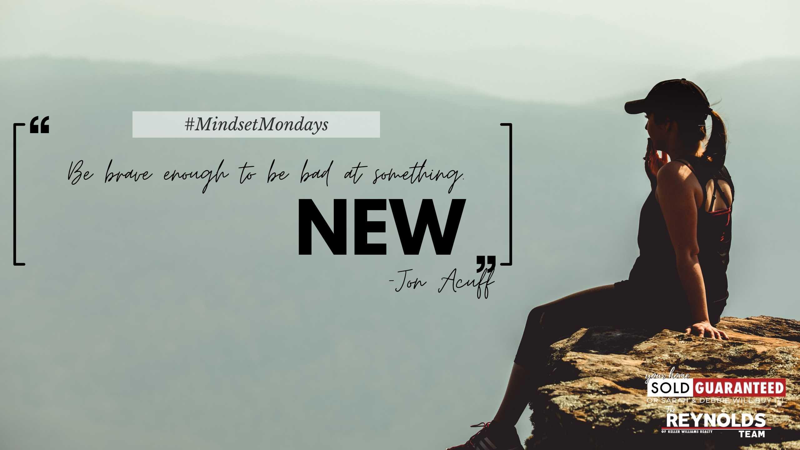 Mindset Mondays – June 15th