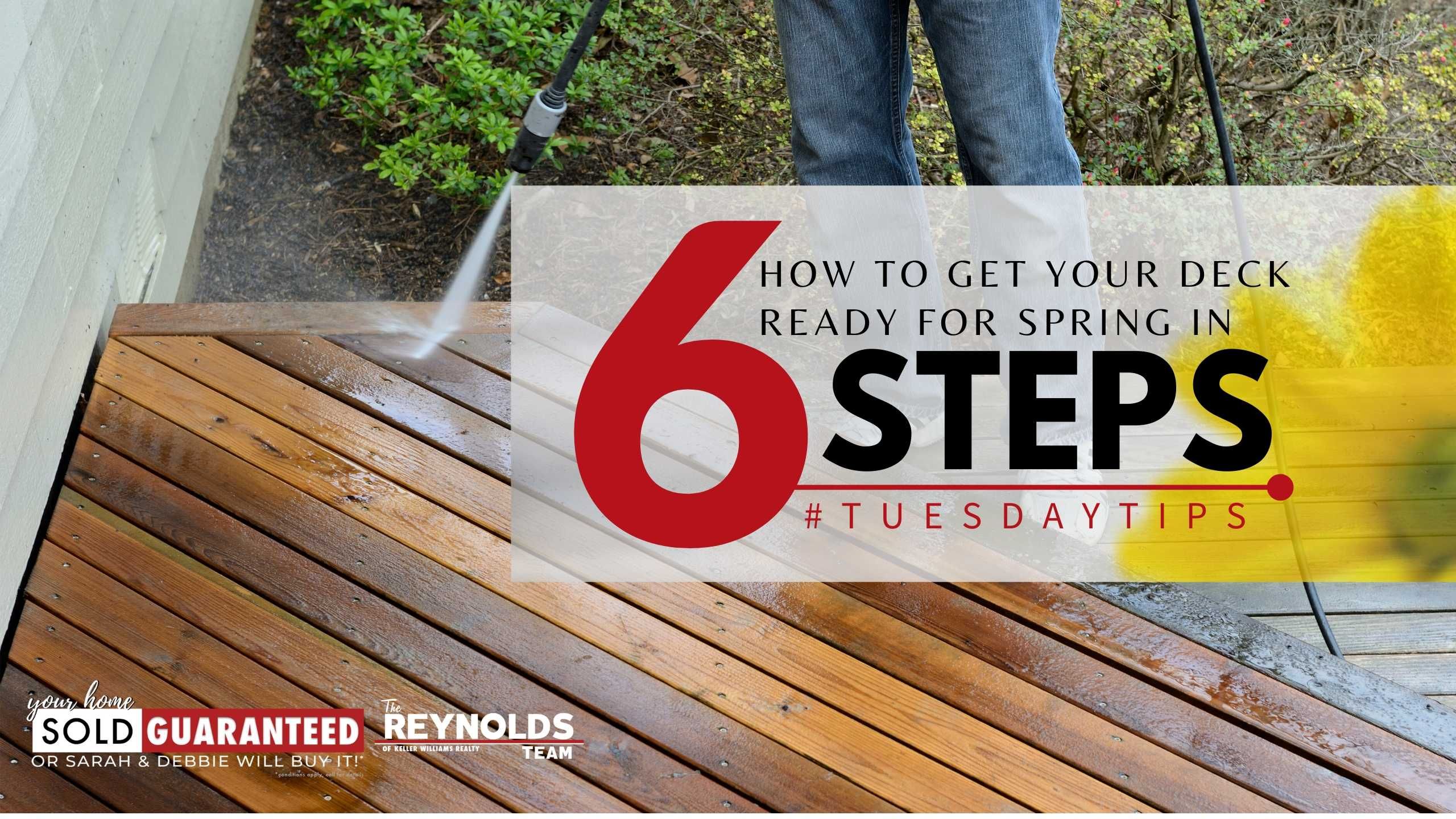 TUESDAY TIPS: How to Get Your Deck Ready for Spring in 6 Steps