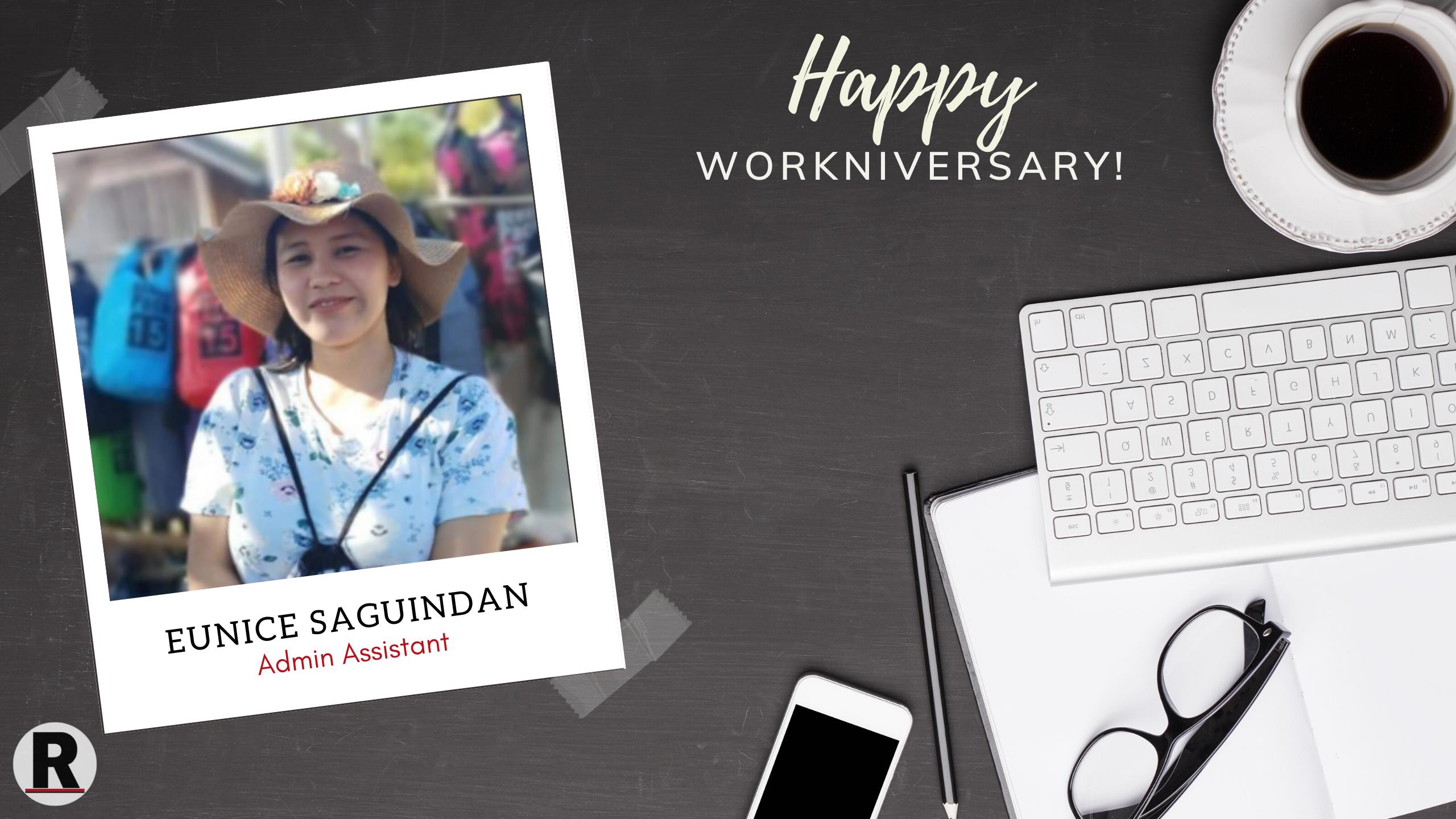 Happy Workniversary, Eunice!