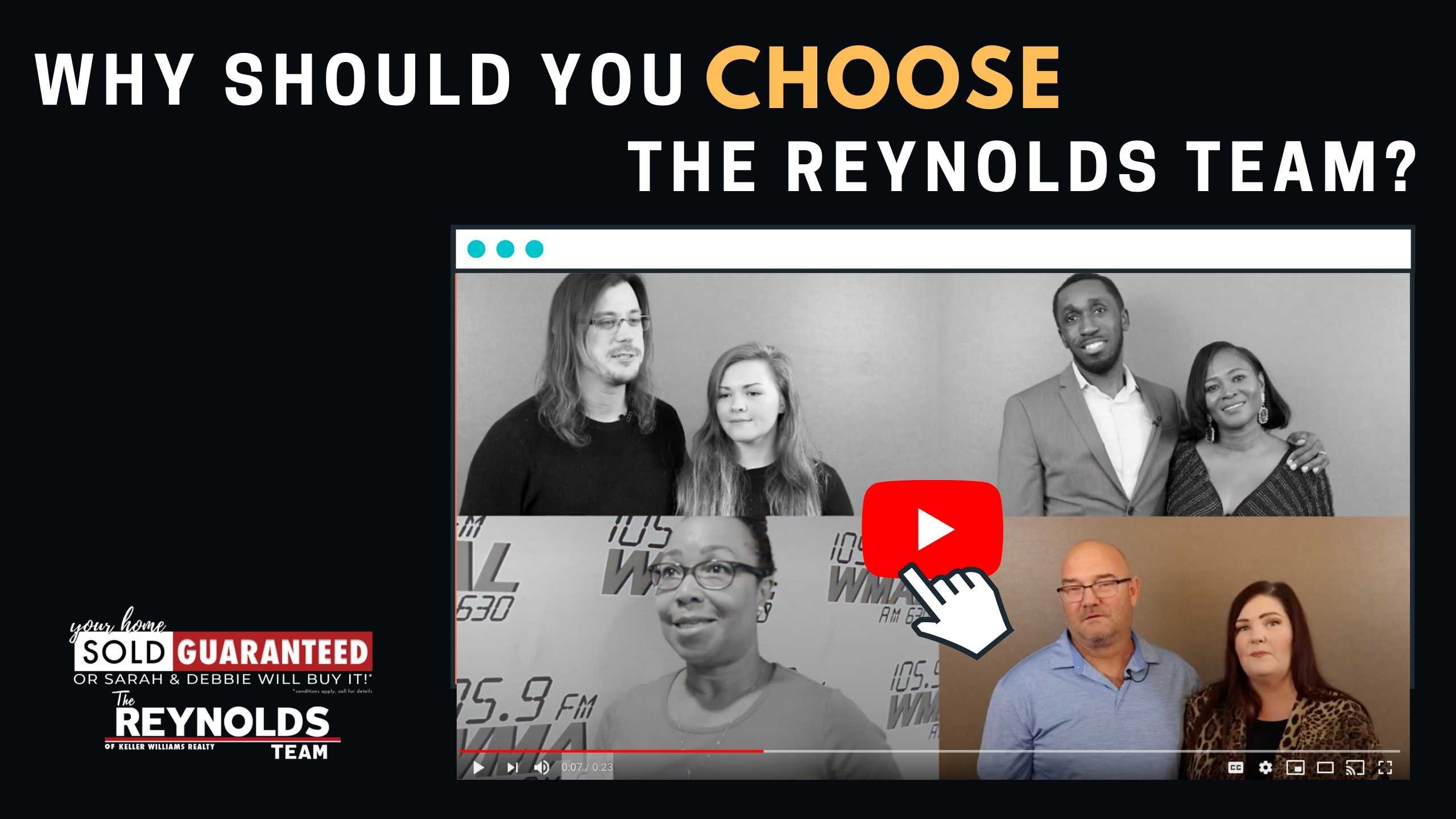 Why Should You Choose The Reynolds Team?