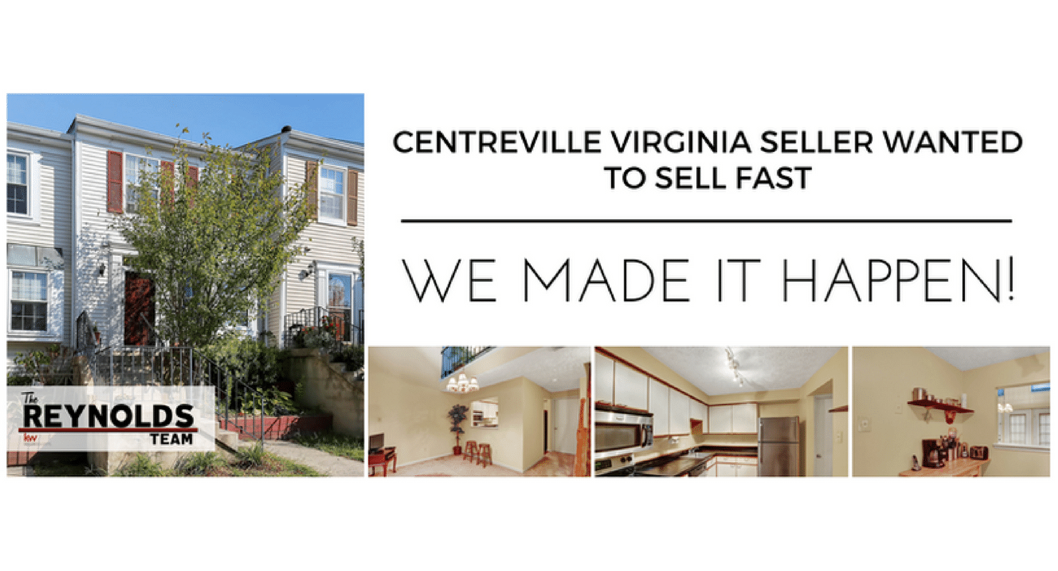 Centreville Virginia Seller Wanted to Sell Fast, We made it Happen!