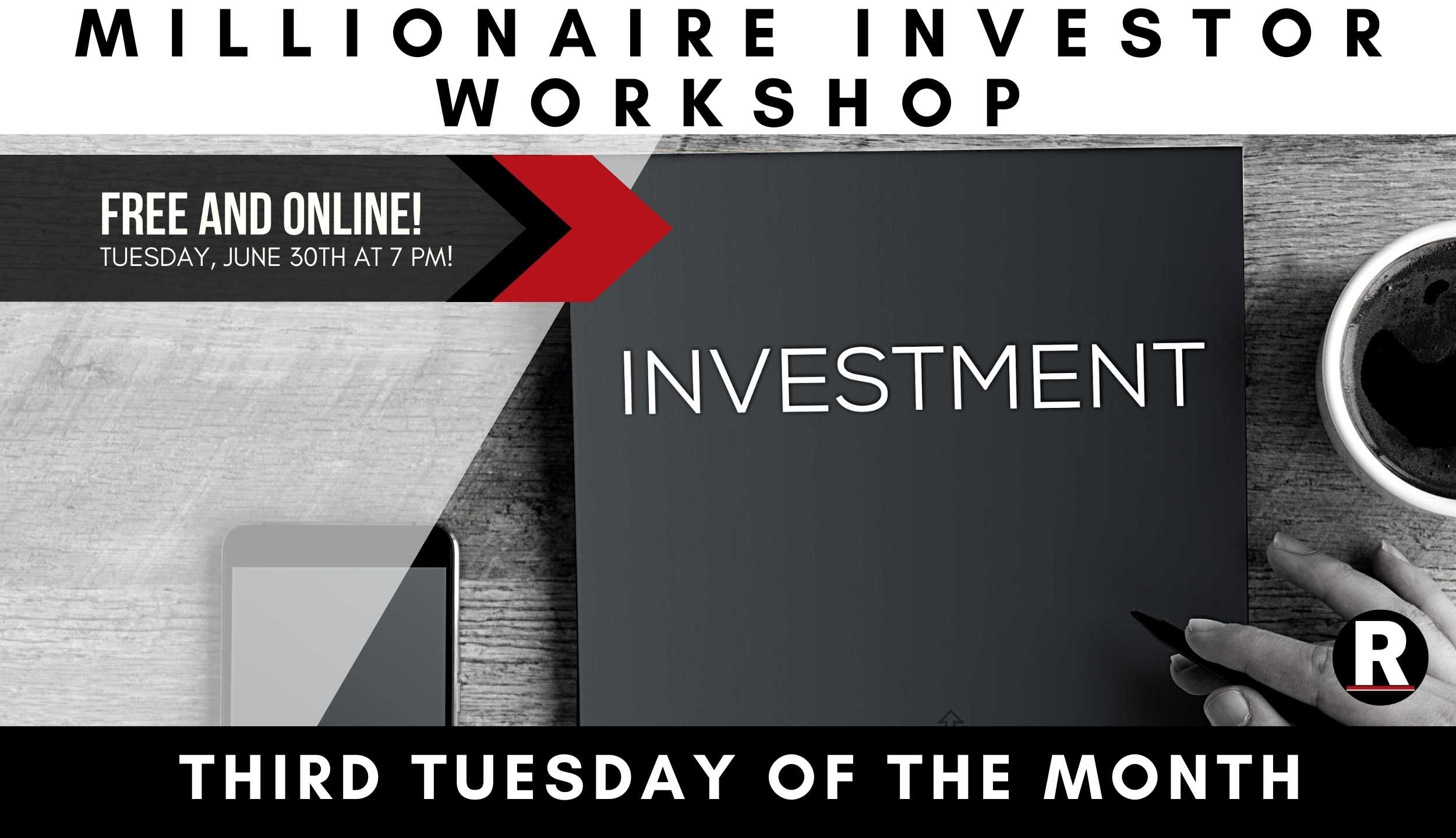 Millionaire Investor Workshop – FREE and ONLINE