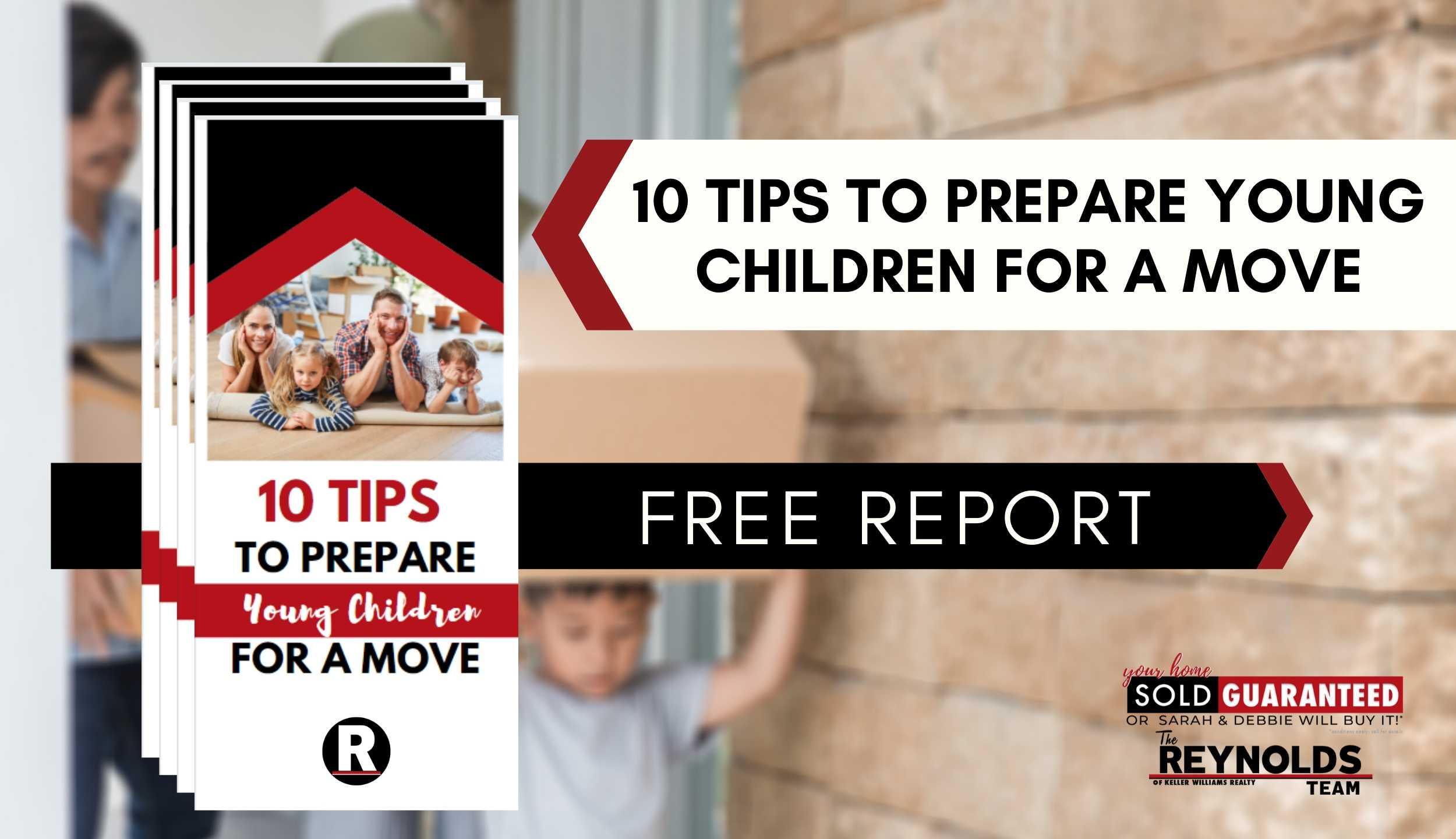 10 Tips to Prepare Young Children For a Move