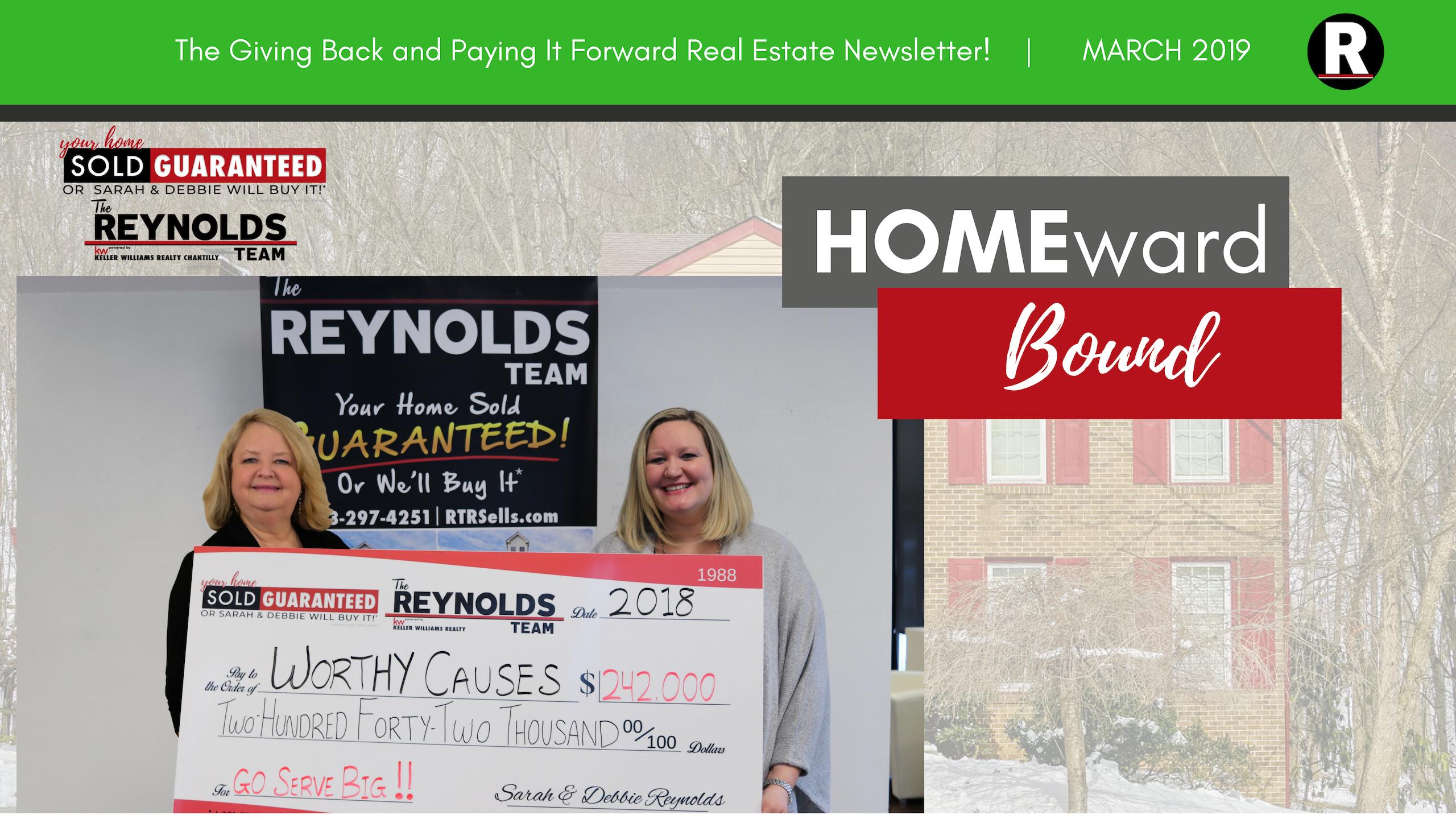 THE REYNOLDS TEAM’S MARCH HOMEWARD BOUND REAL ESTATE NEWS