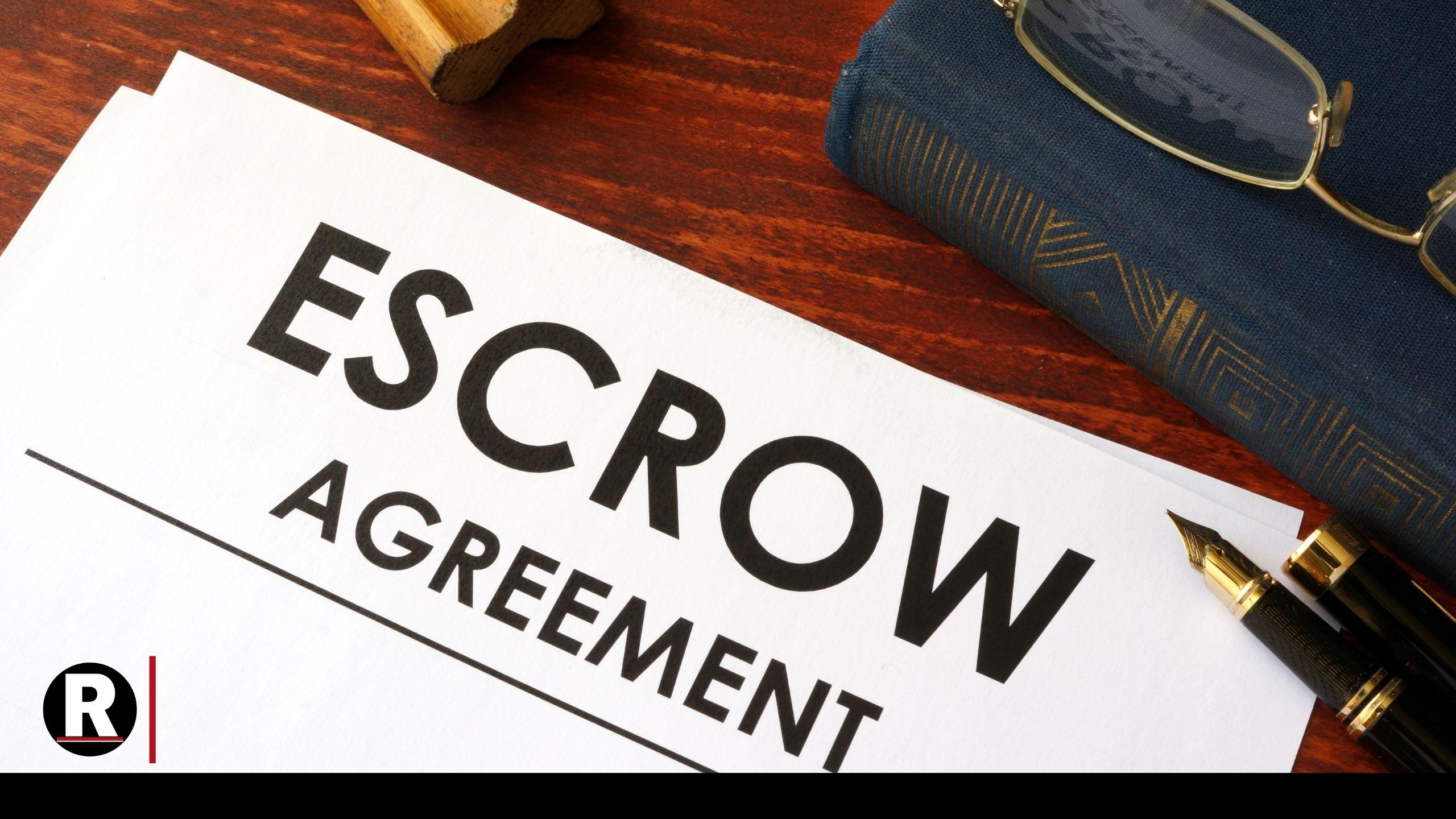 What is Escrow?