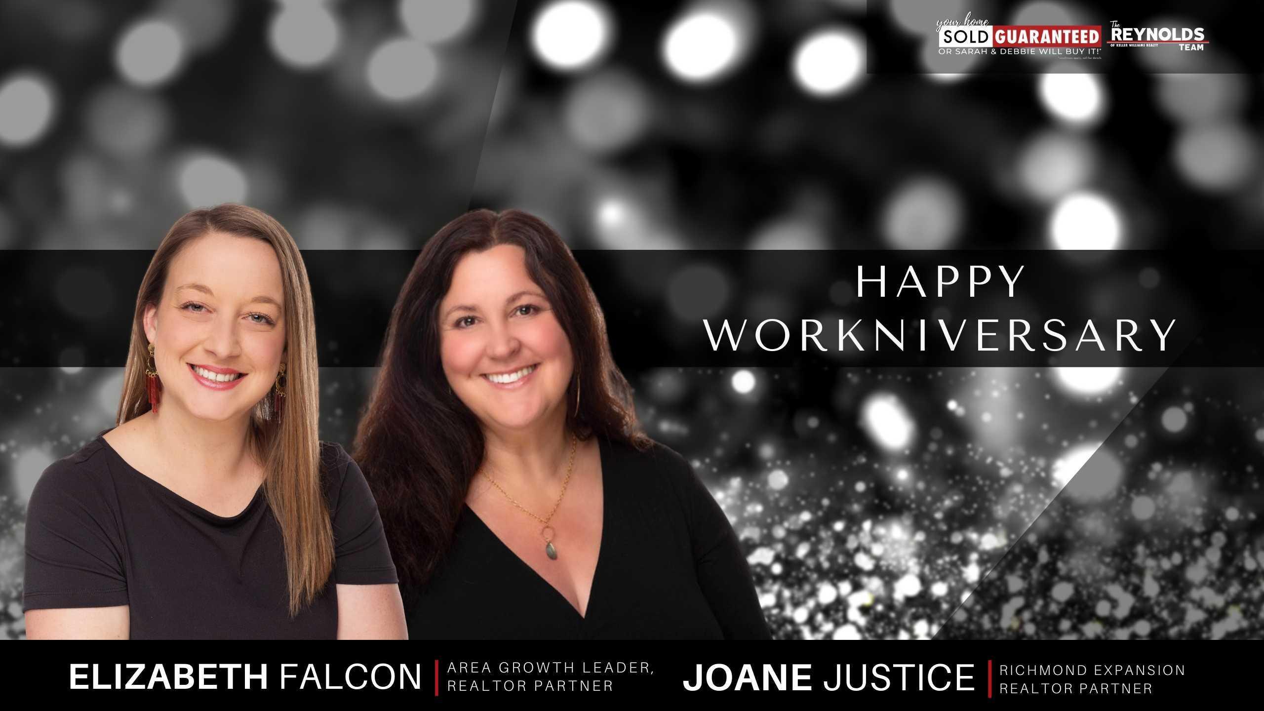 Happy Workniversary, Elizabeth Falcon & JoanE Justice