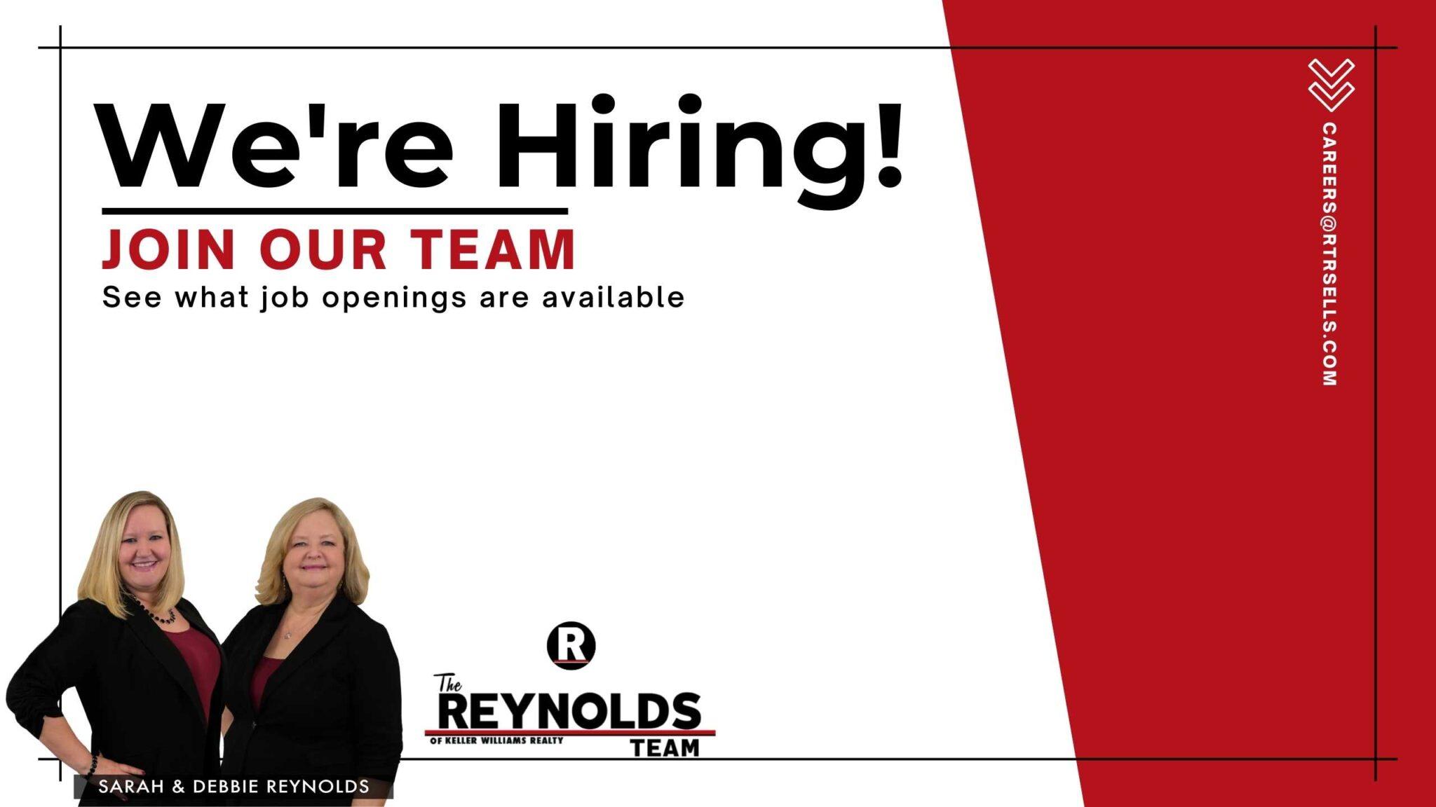 The Reynolds Team Is Now Hiring For The Following Positions!