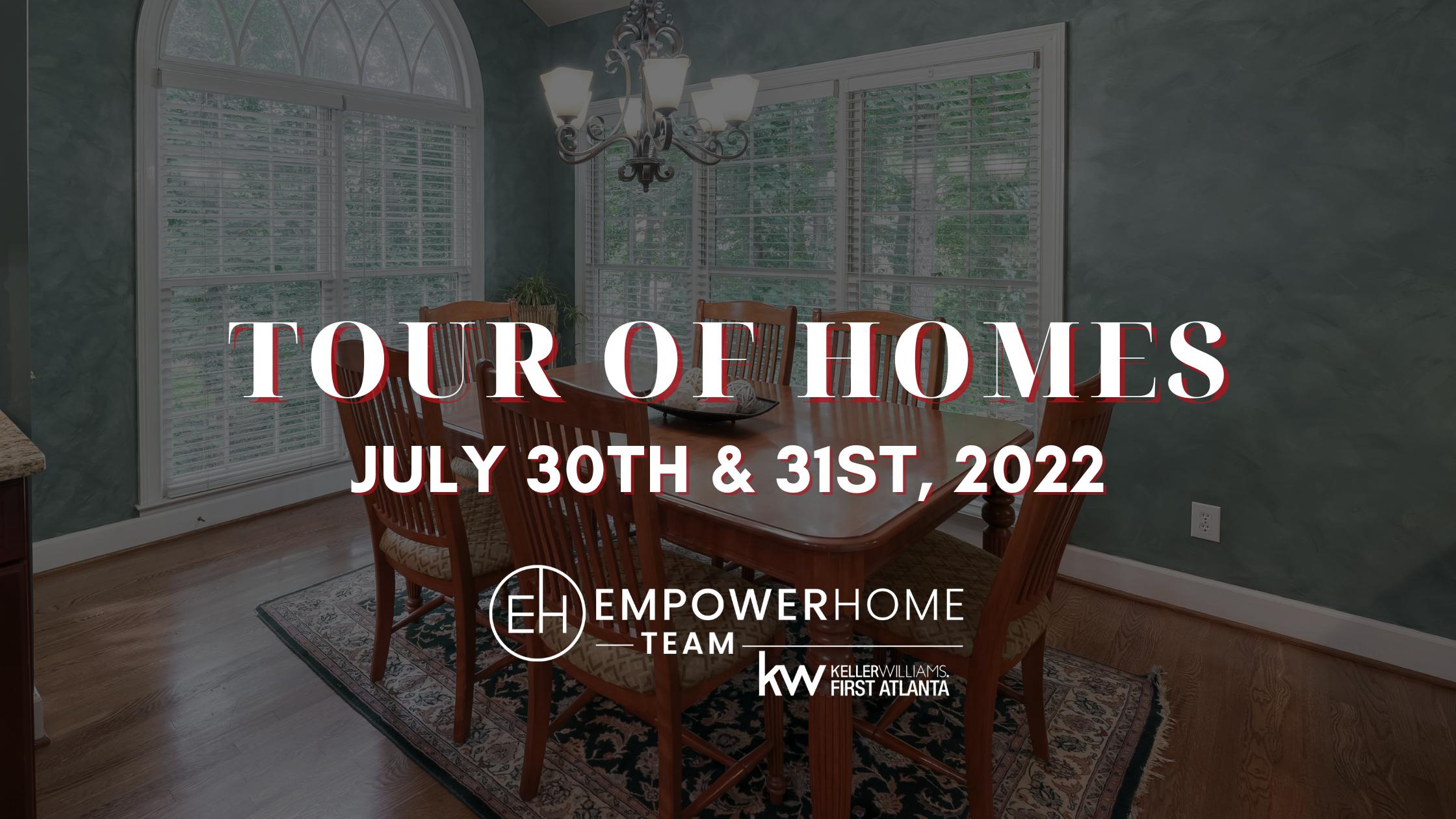 Atlanta Tour of Homes In-Person July 30th – 31st