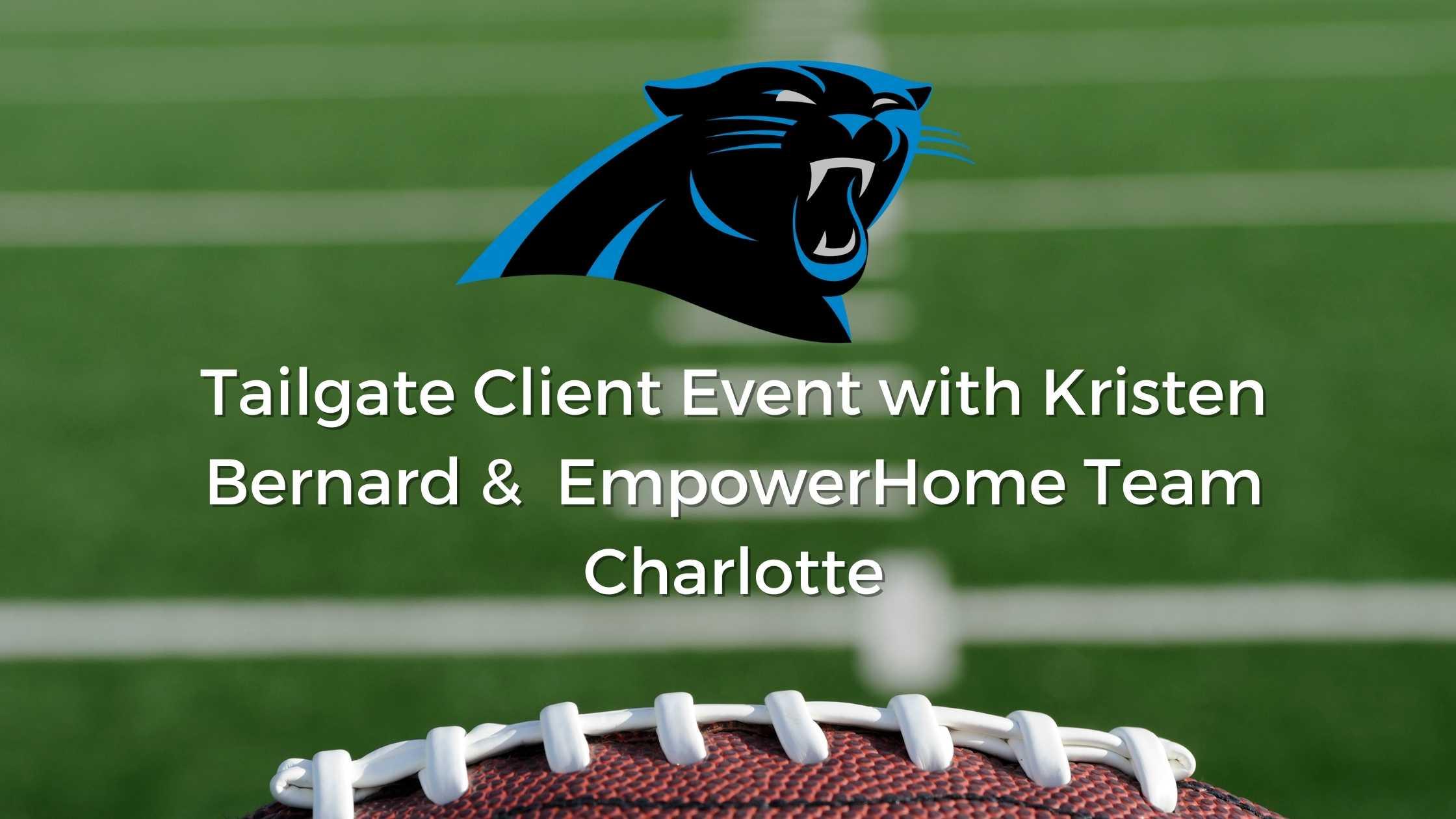 Tailgate Client Event with Kristen Bernard and EmpowerHome Team!