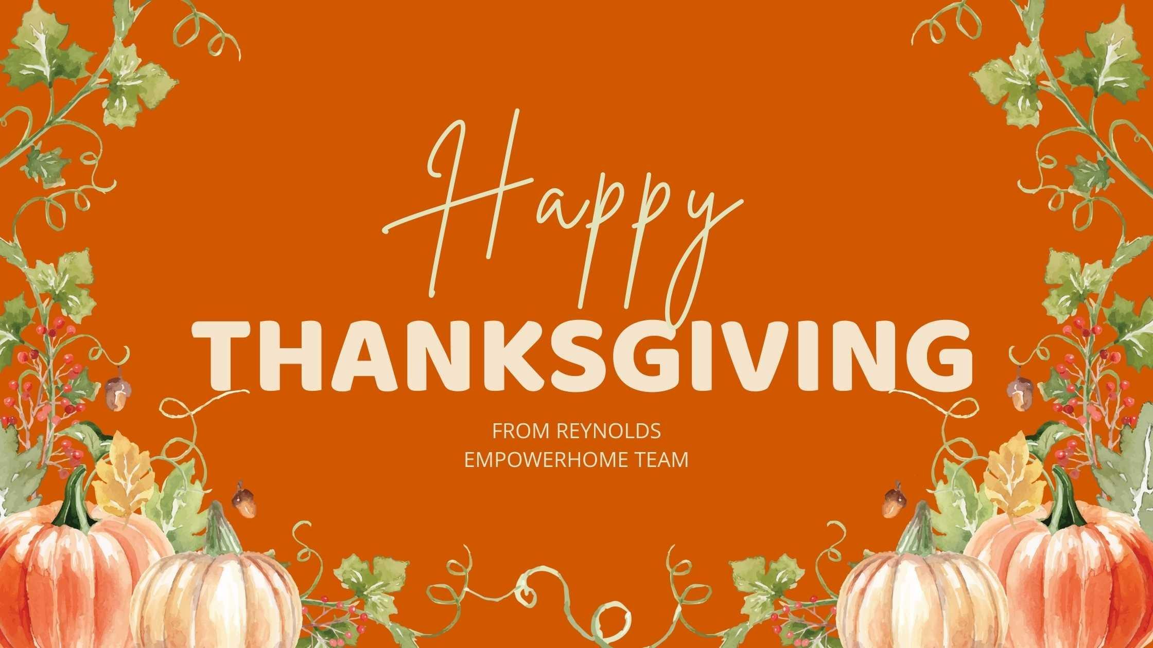 Happy Thanksgiving From EmpowerHome Team in Charlotte, NC!