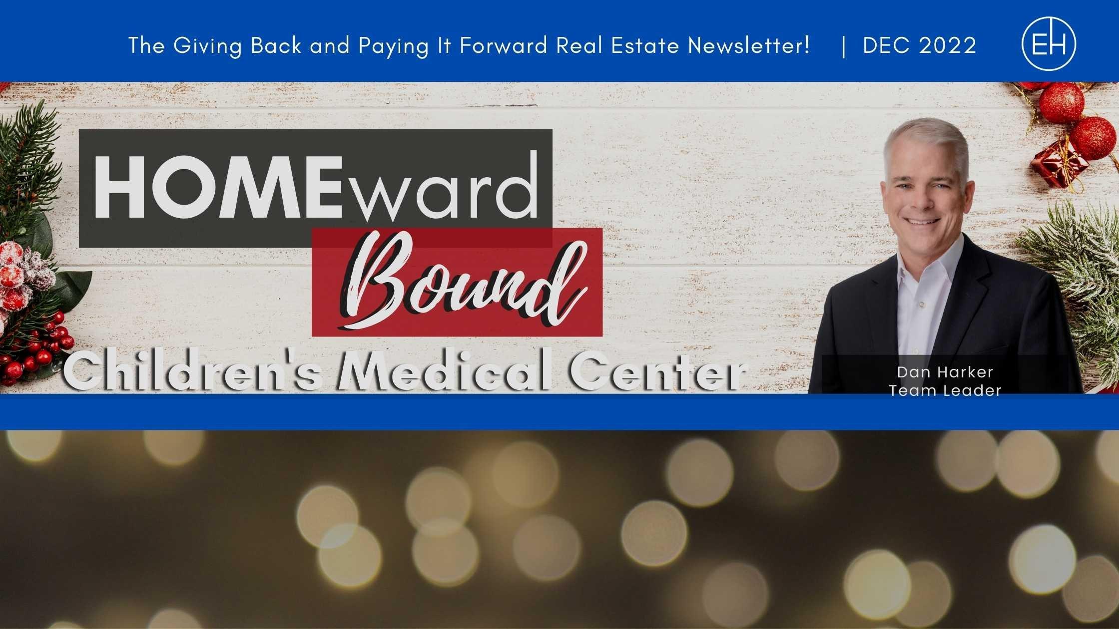 Homeward Bound Real Estate Newsletter December 2022 – Dallas, TX