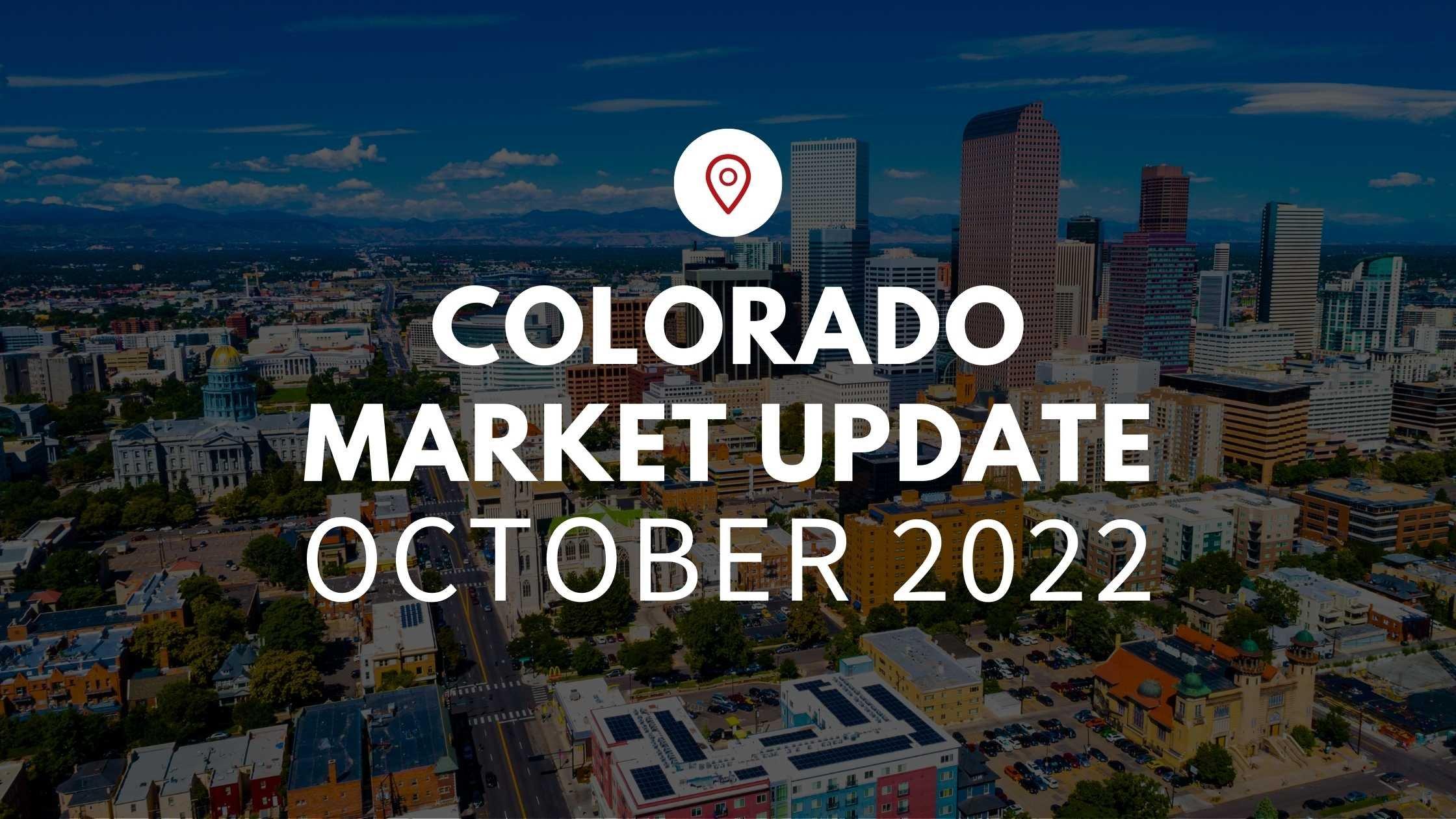 October 2022 Housing Market Update in Denver, CO