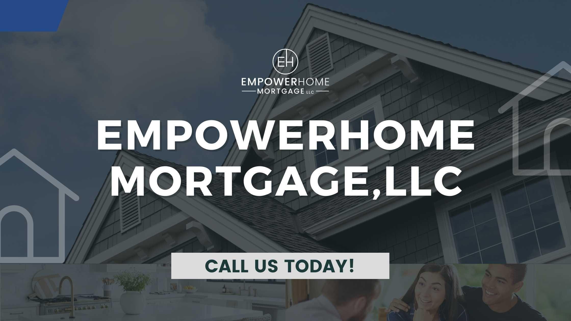 EmpowerHome Mortgage,LLC Fully-Equipped to get you Pre-Approved