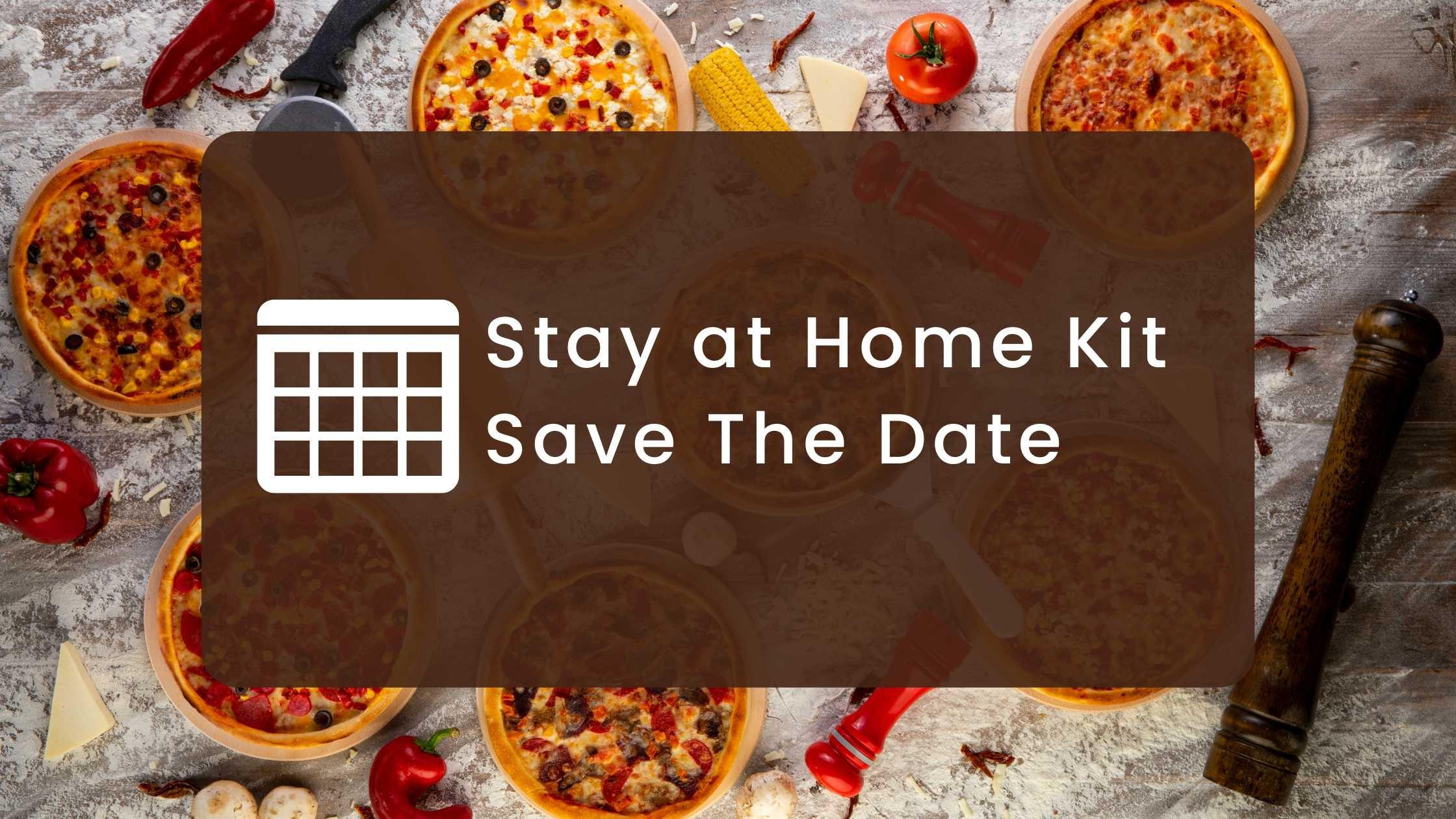 Client ‘Stay at Home Date Night’ Kits from Gaye Ribble & EmpowerHome Team