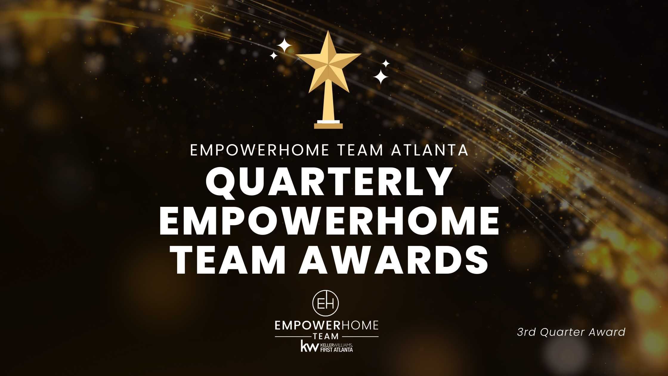 Congratulations to Atlanta’s 3rd Quarter Award Winners!