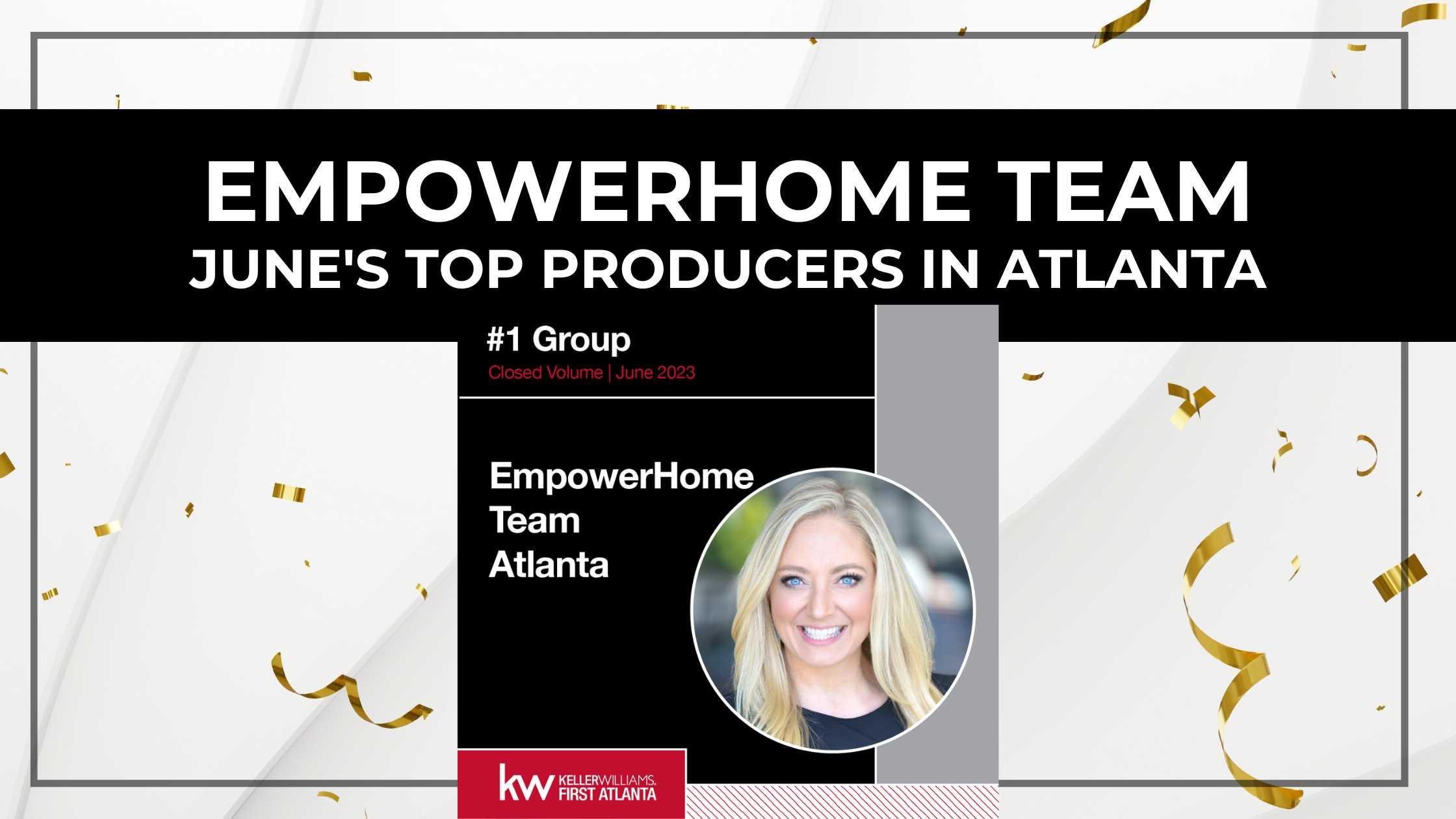 Linde Moore and EmpowerHome Team Named #1 by Keller Williams First Atlanta for June 2023!