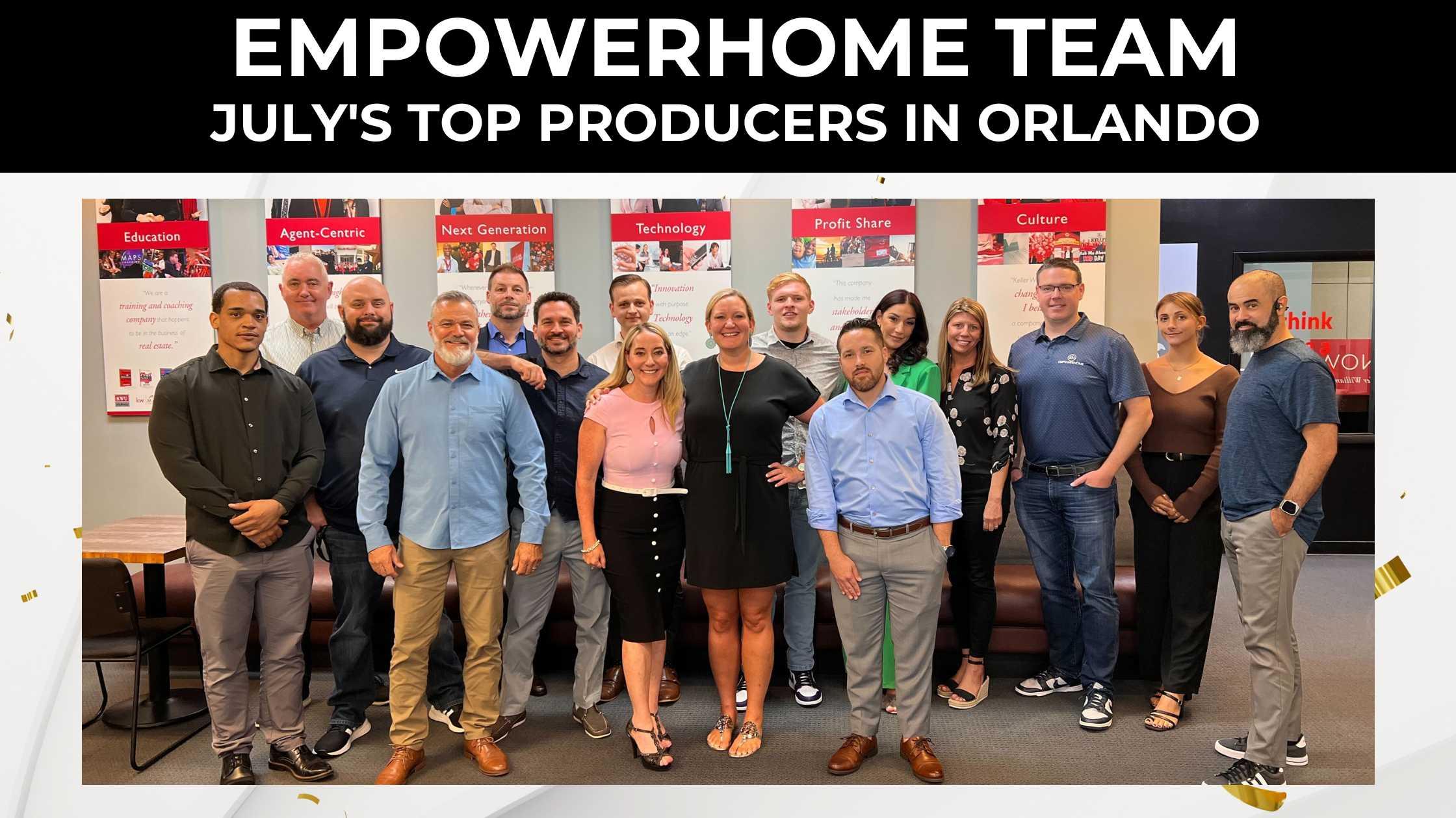 Brandie Mathison-Klein and EmpowerHome Team Orlando July Top Producer!