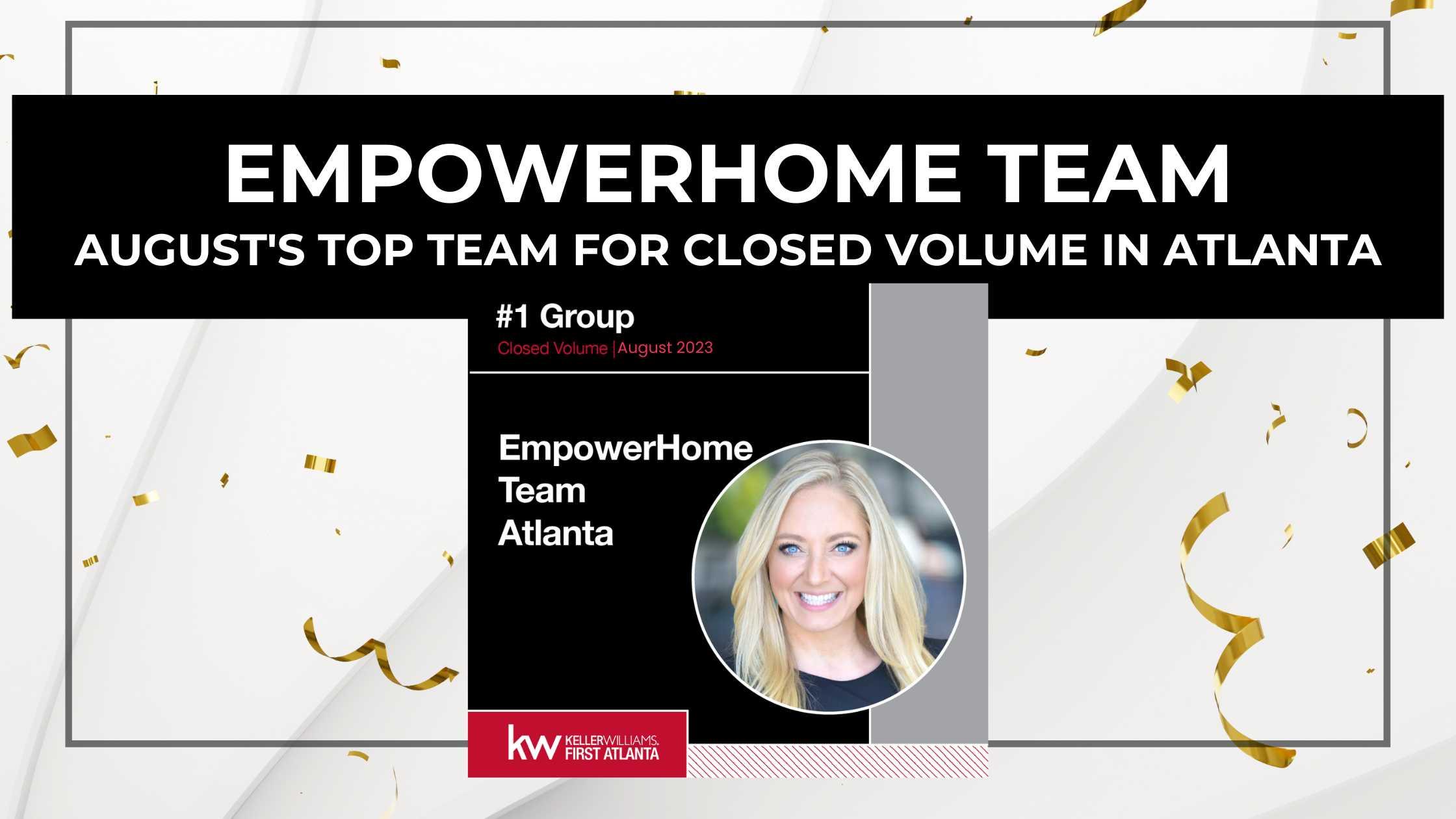 Linde Moore and EmpowerHome Team Named Top Team for Closed Volume in August by Keller Williams First Atlanta!