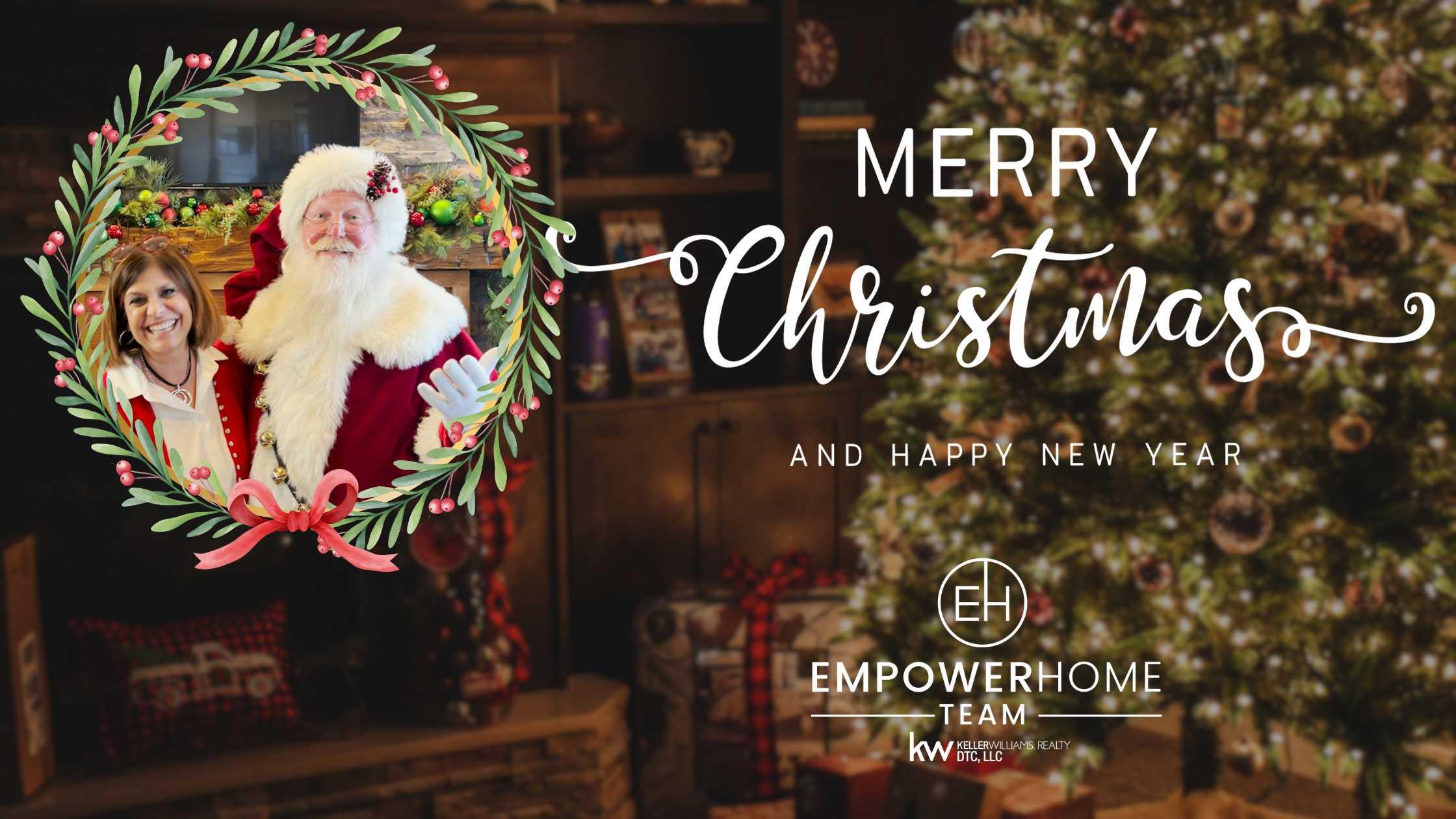 Merry Christmas Wishes from Gaye Ribble and EmpowerHome Team