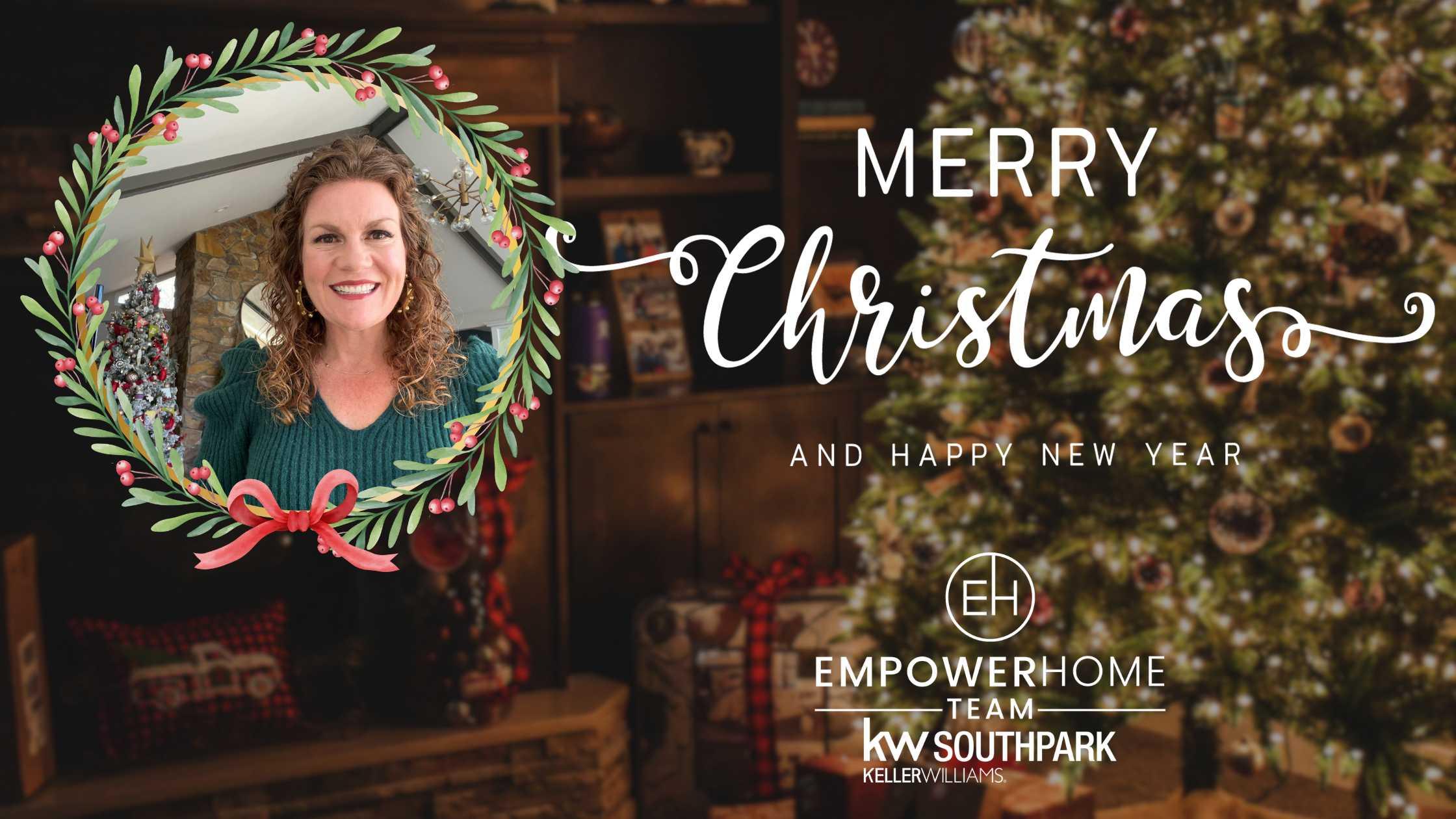 Merry Christmas Wishes from Kristen Bernard and EmpowerHome Team