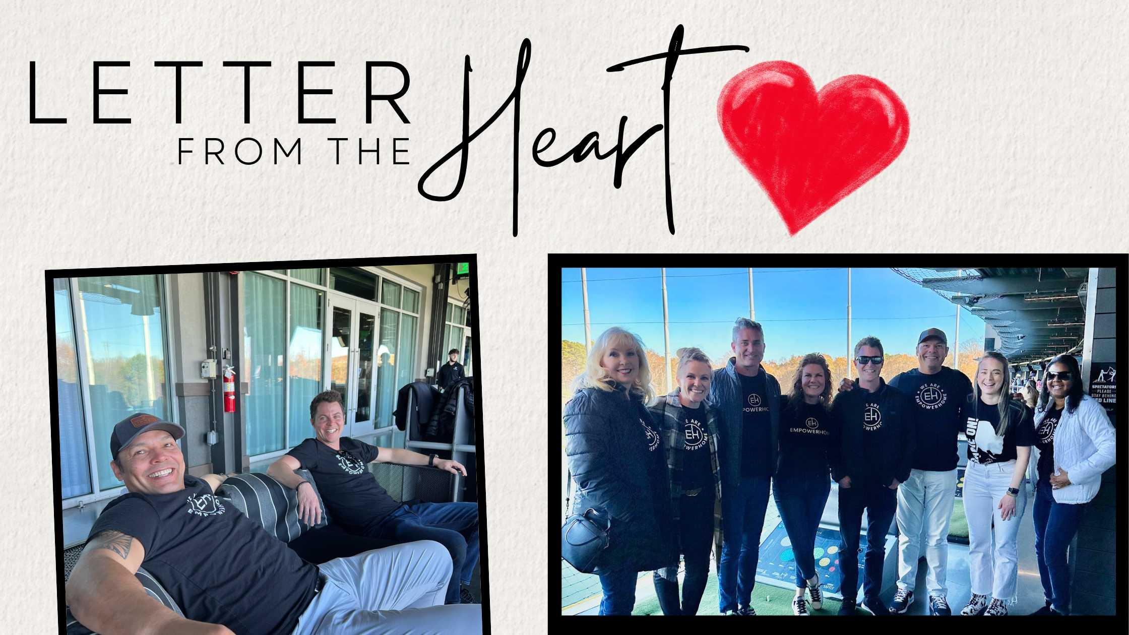 Letter From The Heart from EmpowerHome from Dan Harker from Dallas, TX – February 2024