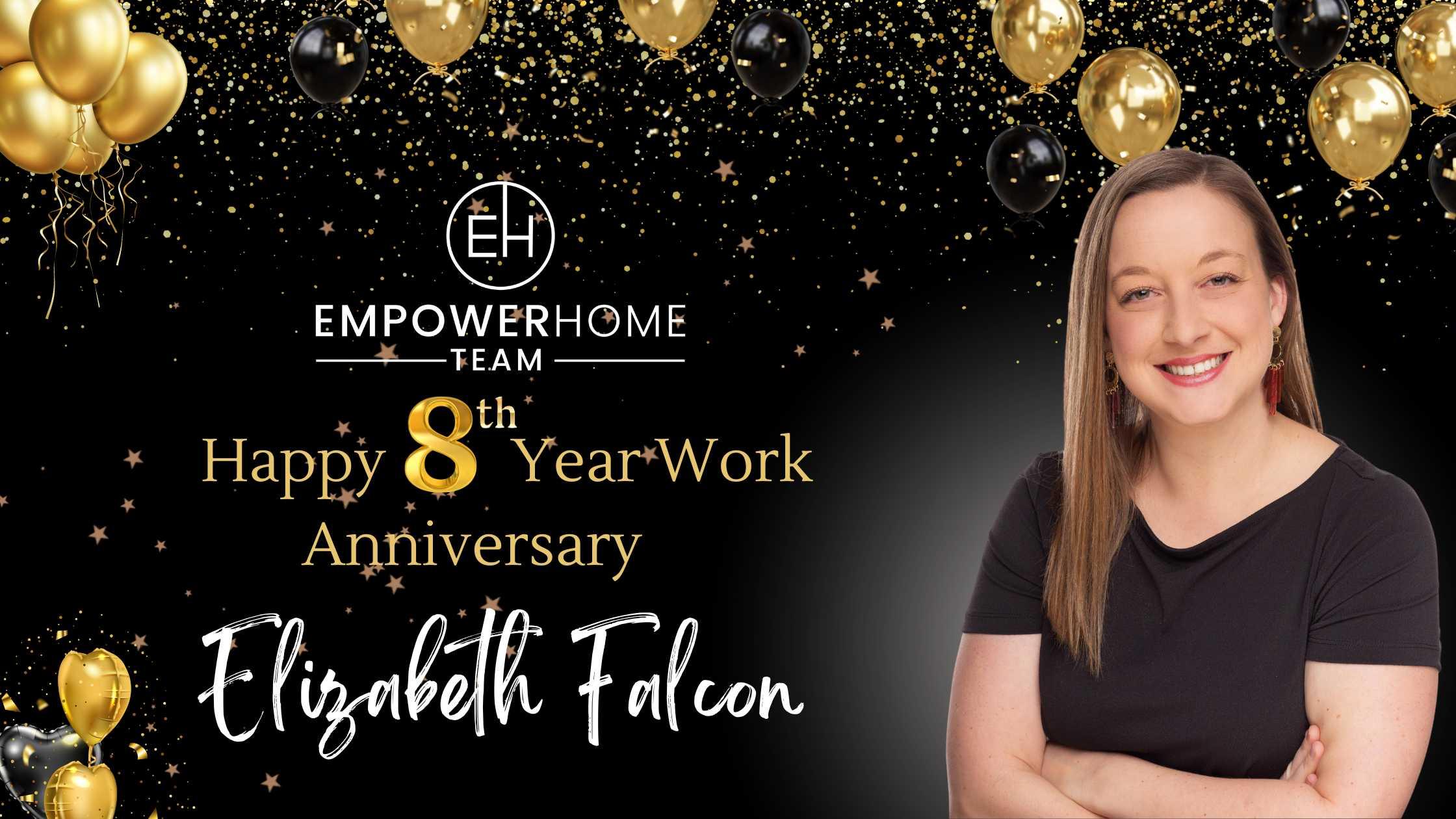 Happy Work Anniversary to our Sales Leader Elizabeth Falcon!