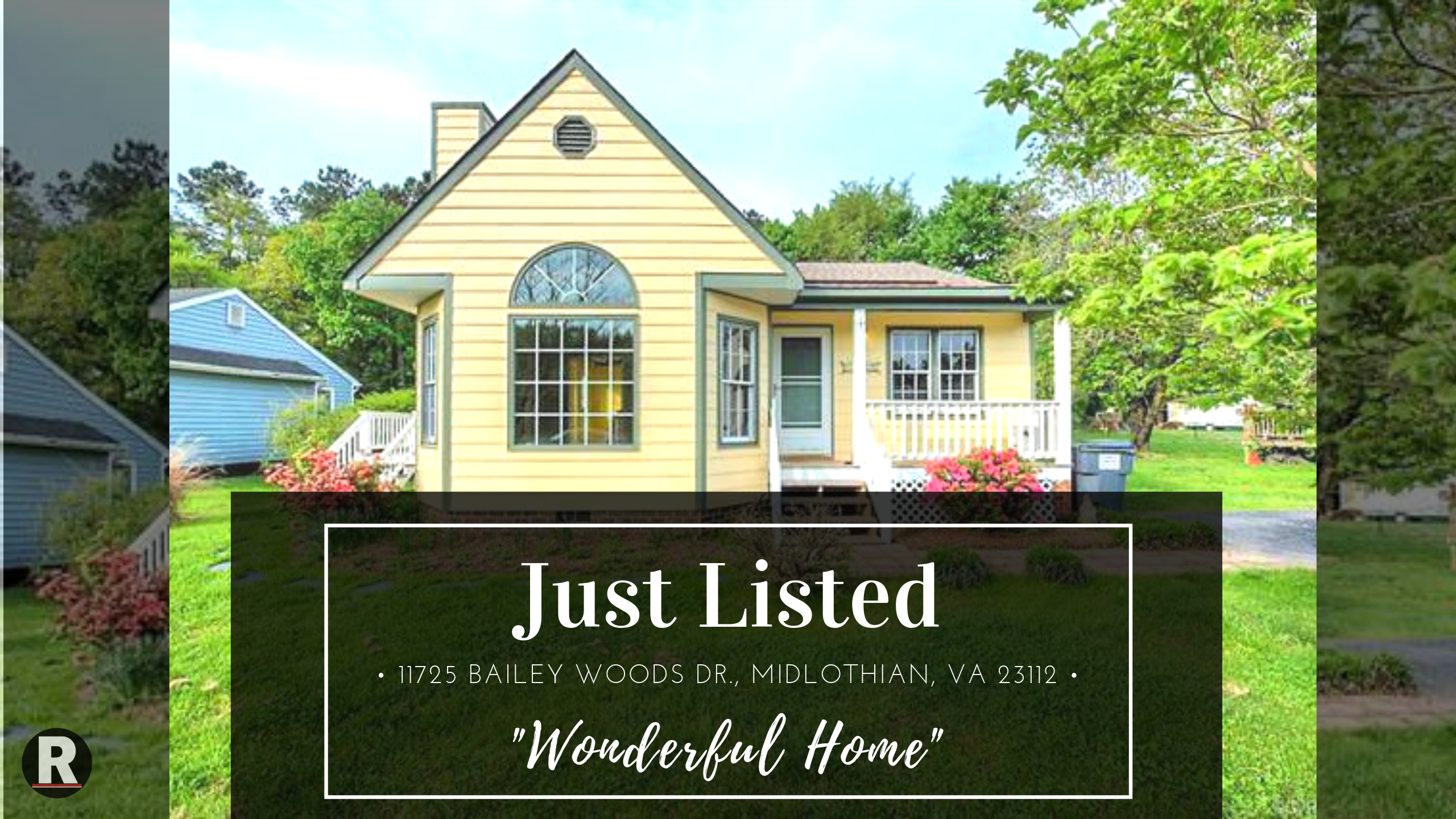 Just Listed! 11725 Bailey Woods Dr., Midlothian, VA 23112