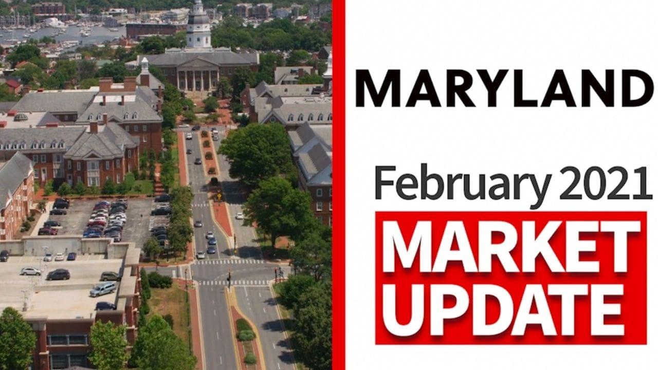 Maryland’s Real Estate Market February Review