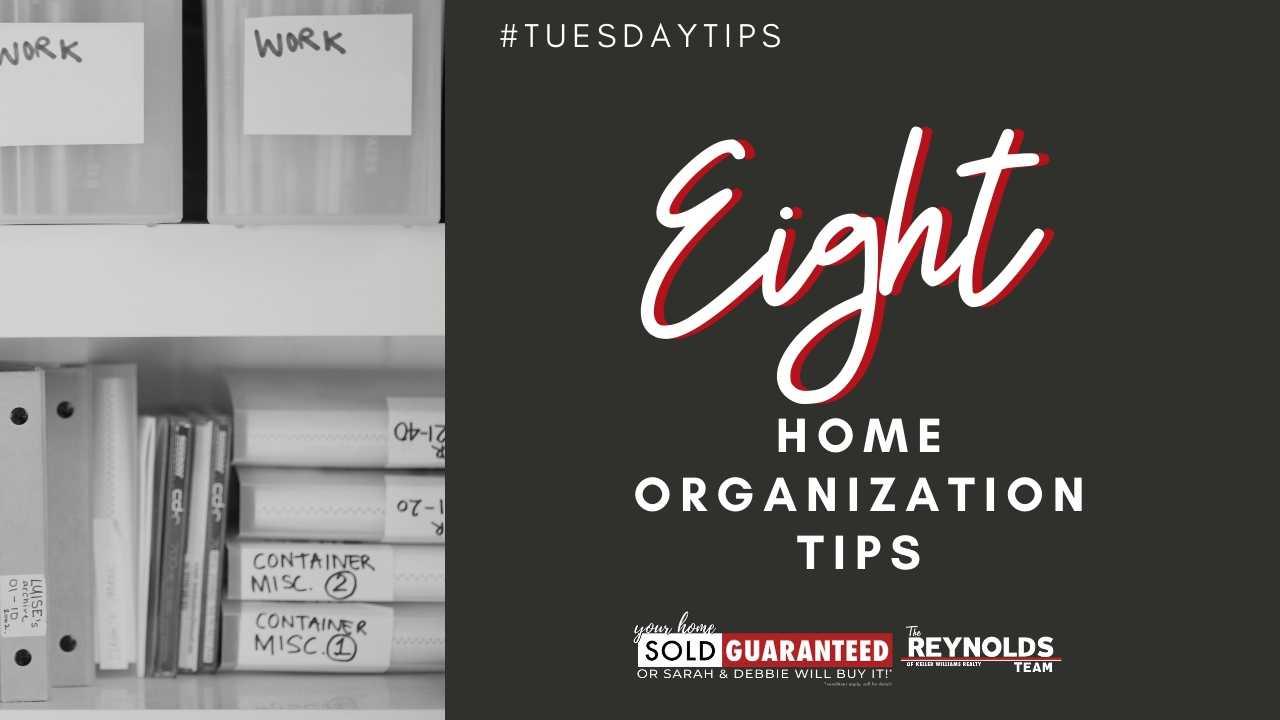 8 Home Organization Tips