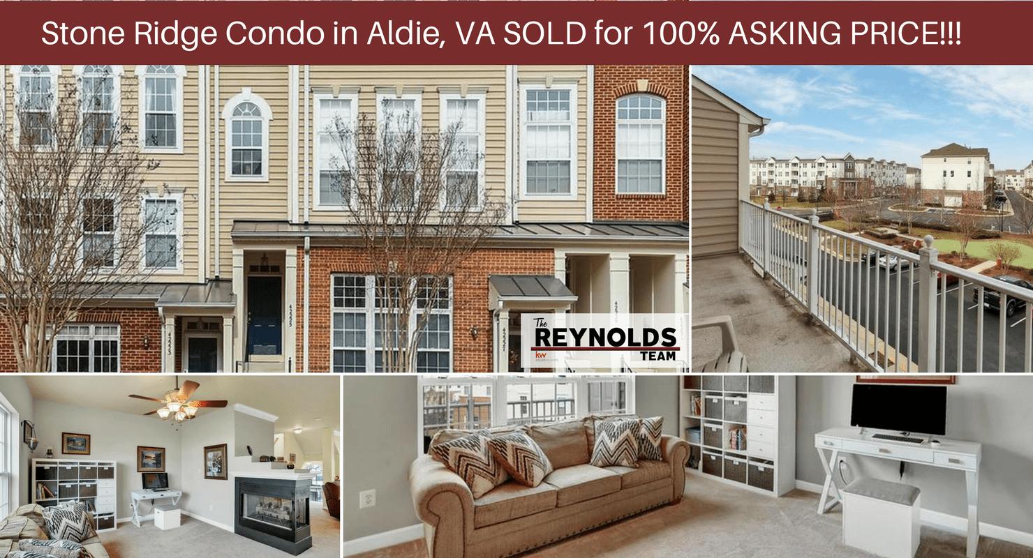 Stone Ridge Condo in Aldie, VA SOLD for 100% ASKING PRICE!!!