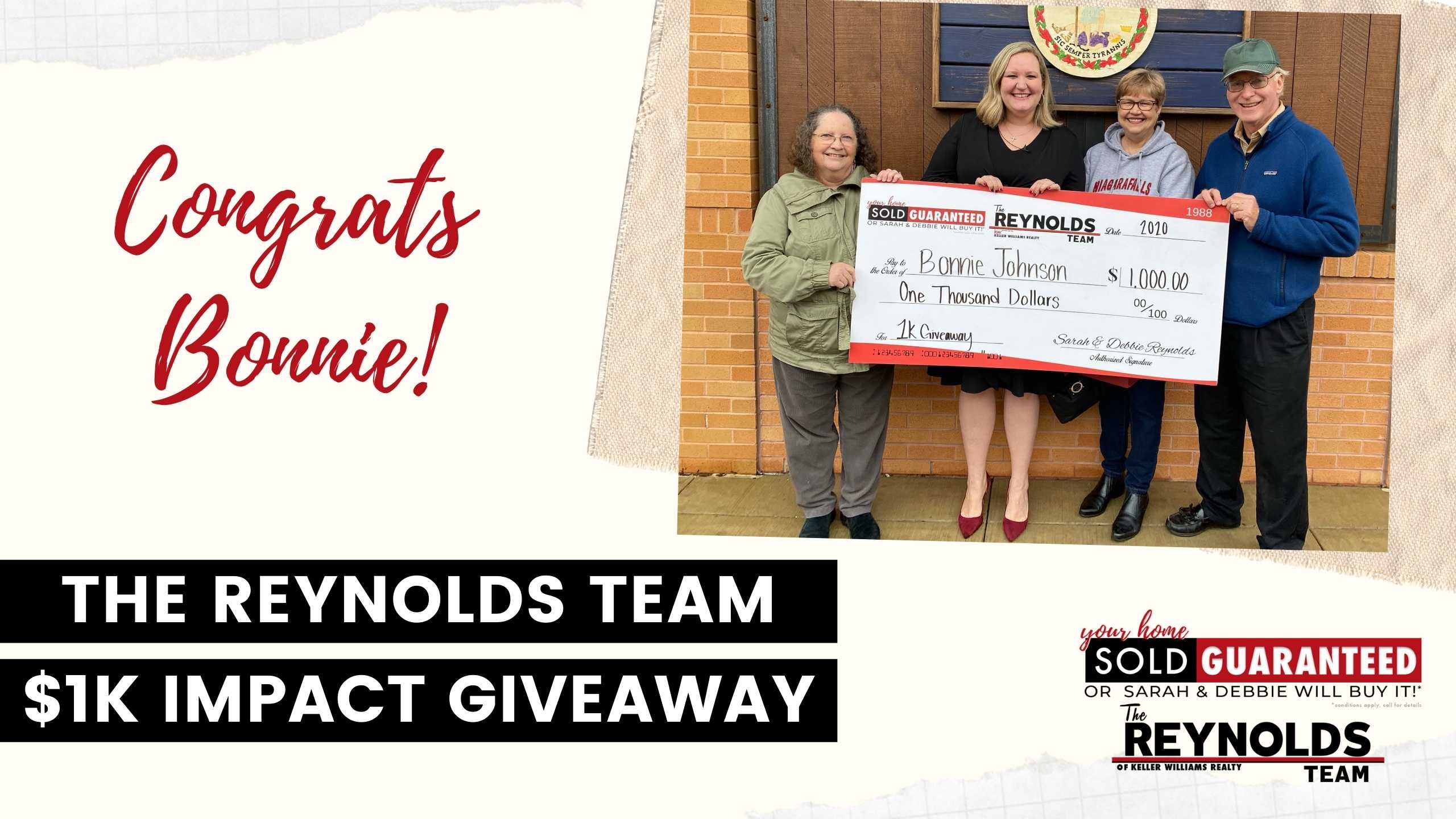 The Reynolds Team $1K Impact Giveaway- Bonnie