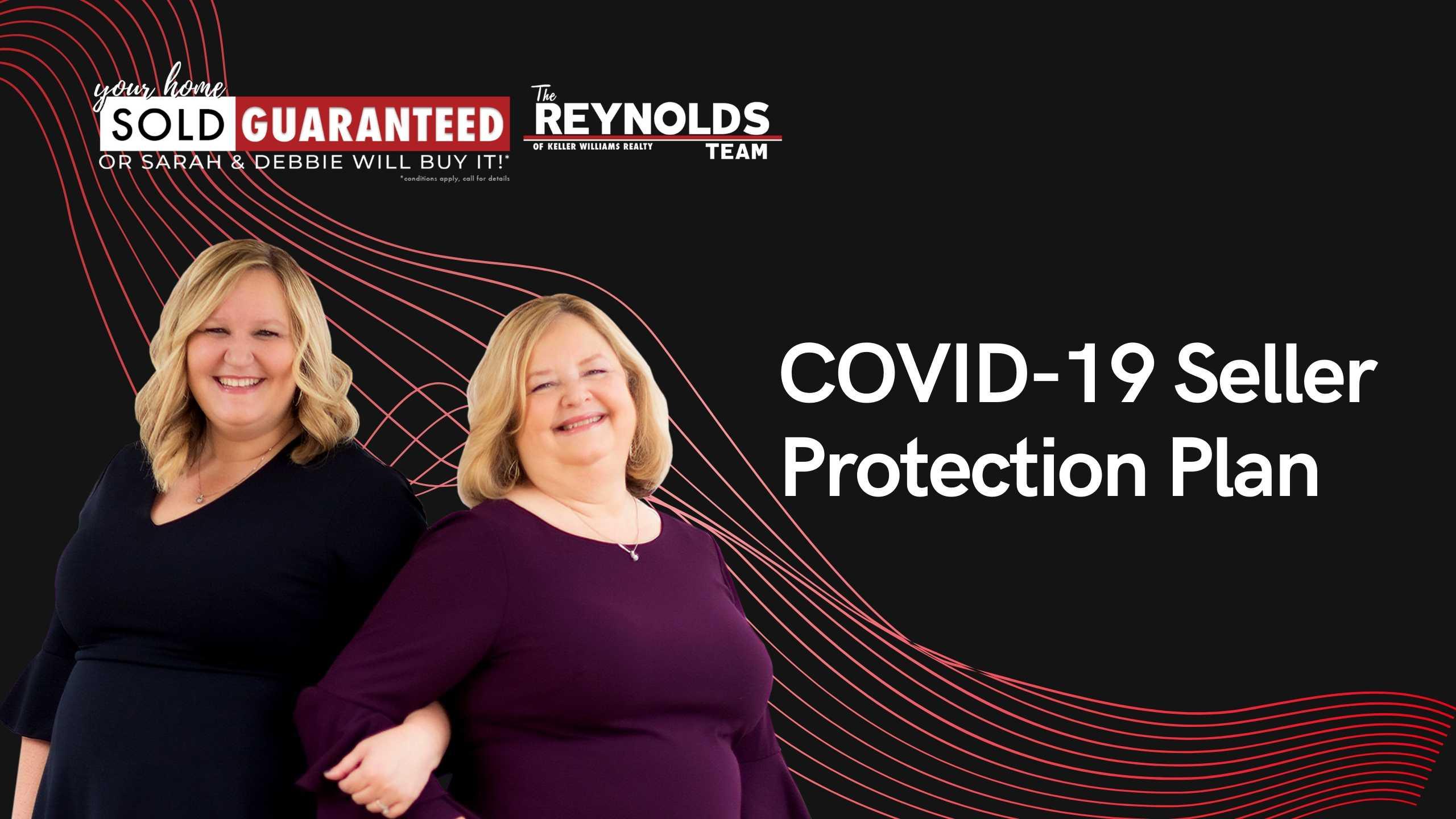 The Reynolds Team COVID-19 Seller Protection Plan